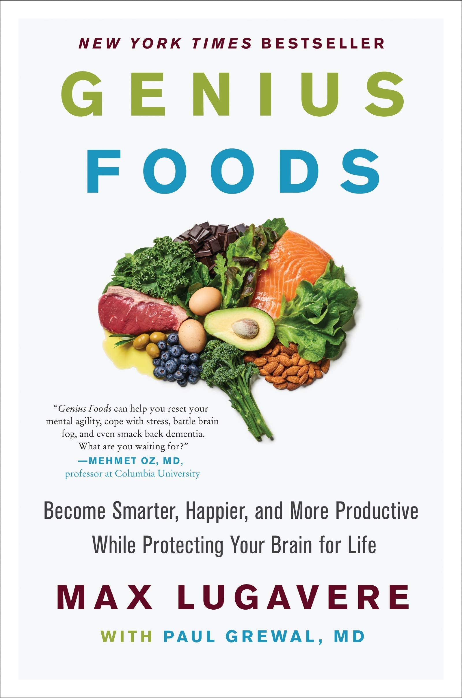 Genius Foods by Max Lugavere – Nutrition & Wellness Book for Brain Health, Mental Clarity, Productivity, Happiness & Lifelong Cognitive Function