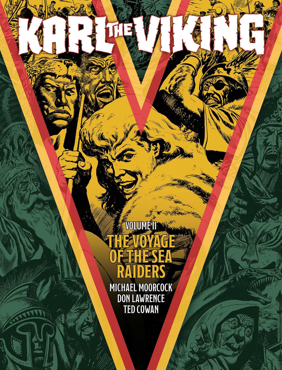 Karl the Viking - Volume Two: The Voyage of the Sea Raiders Book by Michael Moorcock | Classic Viking Adventures & Fantasy Comics | Paperback