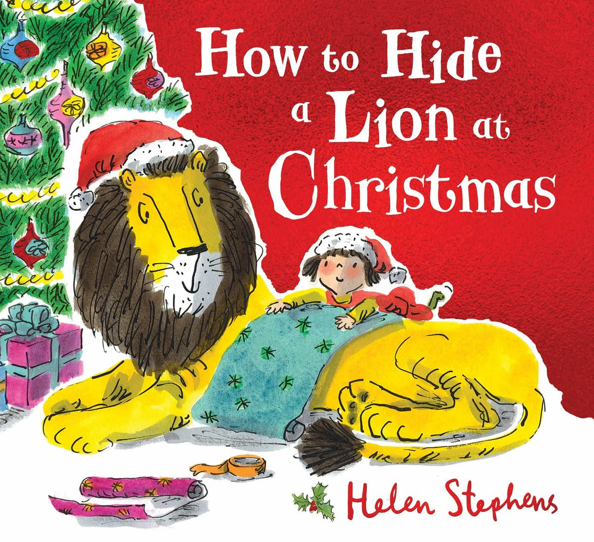 How to Hide a Lion at Christmas by Helen Stephens – Children’s Picture Book