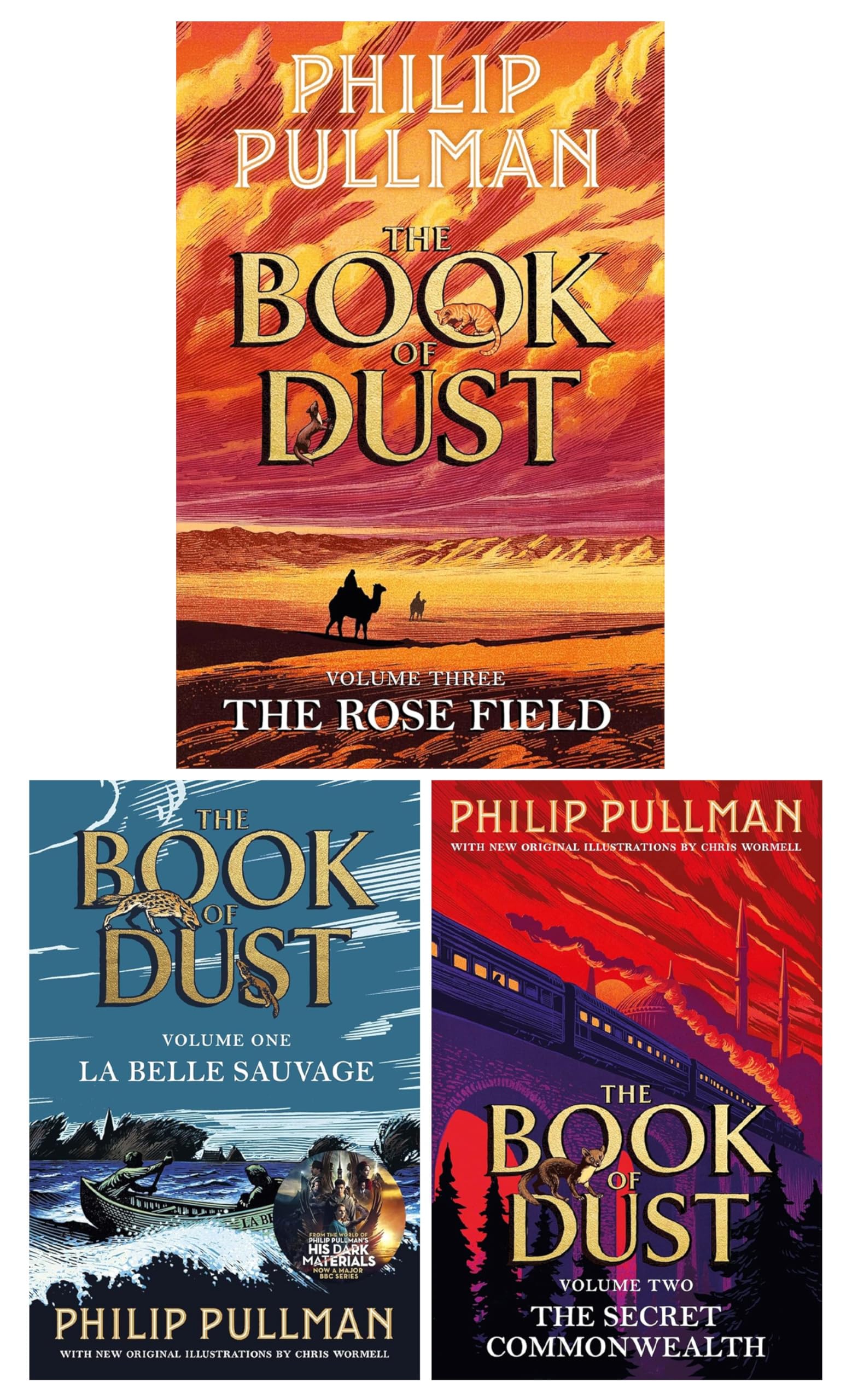 The Book of Dust (Vol 1-3) (His Dark Materials) by Philip Pullman Illustrated 3 Books Collection Set (The Rose Field [Hardback], La Belle Sauvage and The Secret Commonwealth)