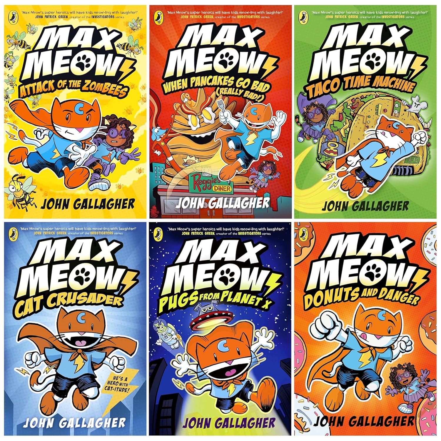 Max Meow Series By John Gallagher Graphic Novels 6 Books Collection (Cat Crusader, Donuts and Danger, Pugs from Planet X, Taco Time Machine, Attack of the ZomBEES & When Pancakes Go Bad, Really Bad)