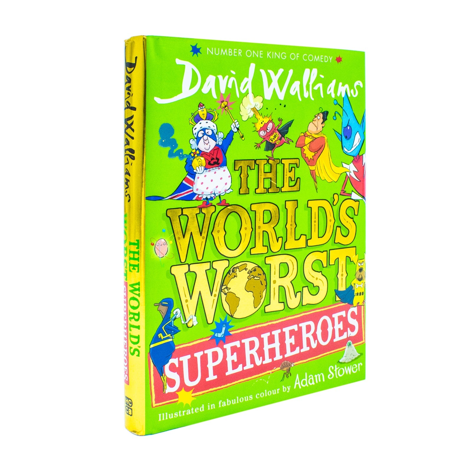 The World's Worst Superheroes: A super new illustrated book of stories for kids, the latest from the bestselling author of Super Sleuth