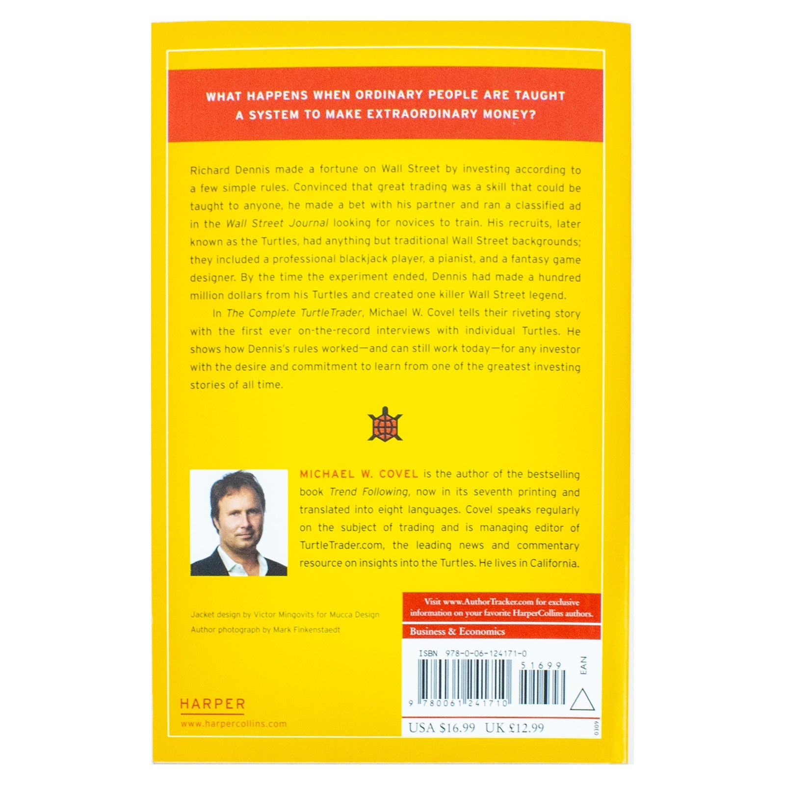 The Complete TurtleTrader: How 23 Novice Investors Became Millionaires Using Trend Following, Trading Psychology & Risk Management