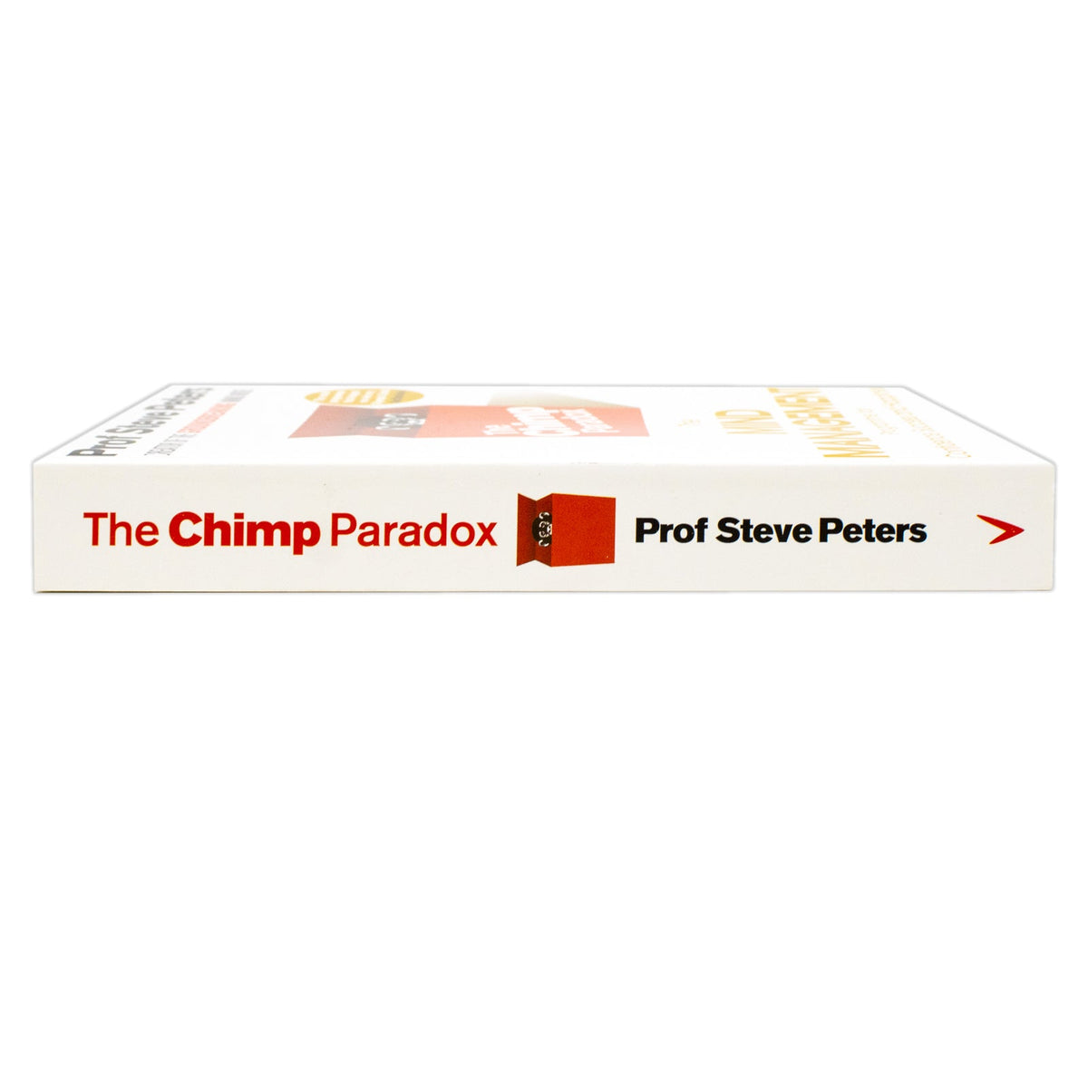 The Chimp Paradox : The Acclaimed Mind Management Programme to Help You Achieve Success, Confidence and Happiness