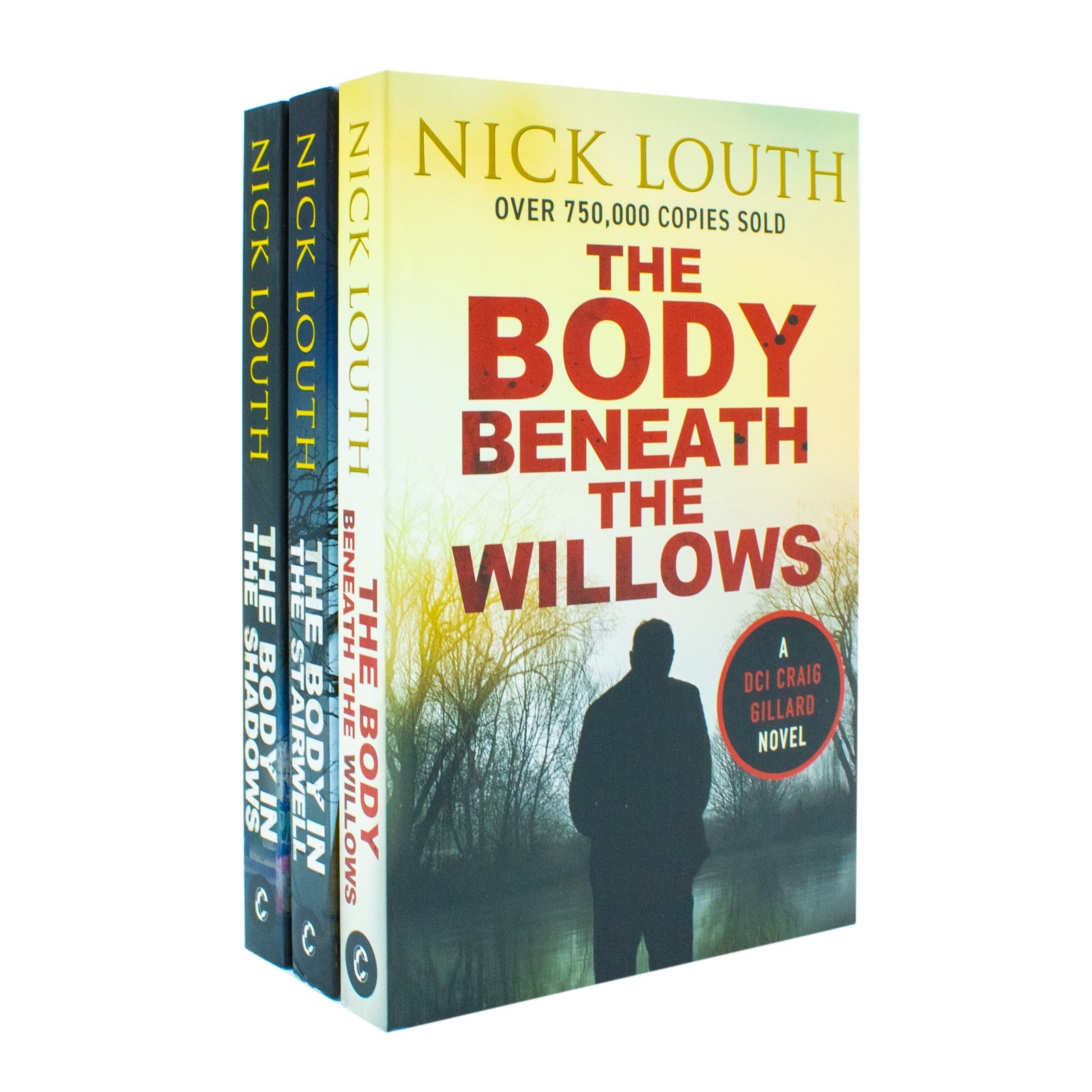 DCI Craig Gillard Crime Thrillers 9-11: 3 Books Collection Set By Nick Louth (The Body Beneath the Willows, The Body in the Stairwell and The Body in the Shadows)