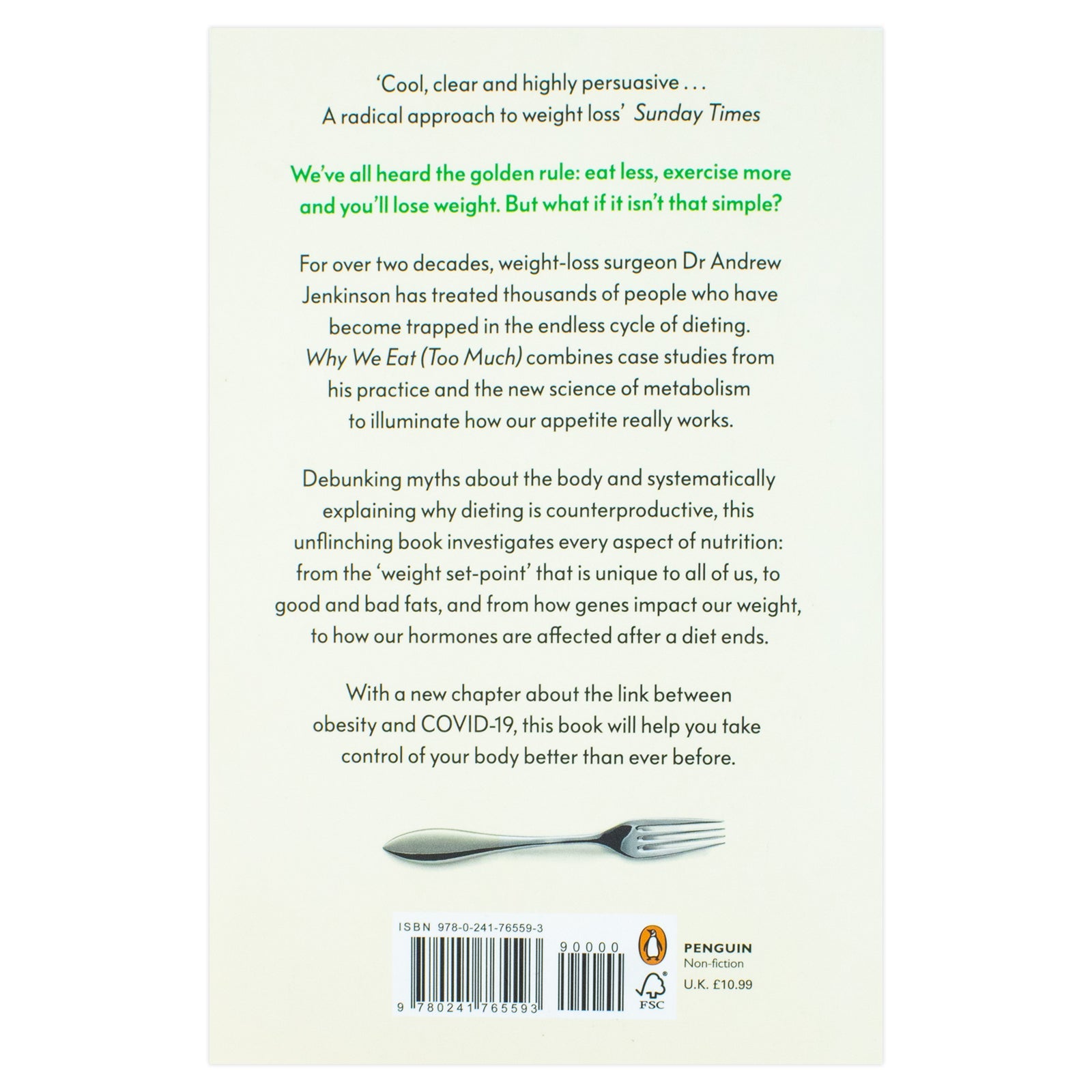 Why We Eat (Too Much): Discover the New Science of Appetite and Understand Your Eating Behaviour by Dr Andrew Jenkinson | Paperback Book for Ages 12+