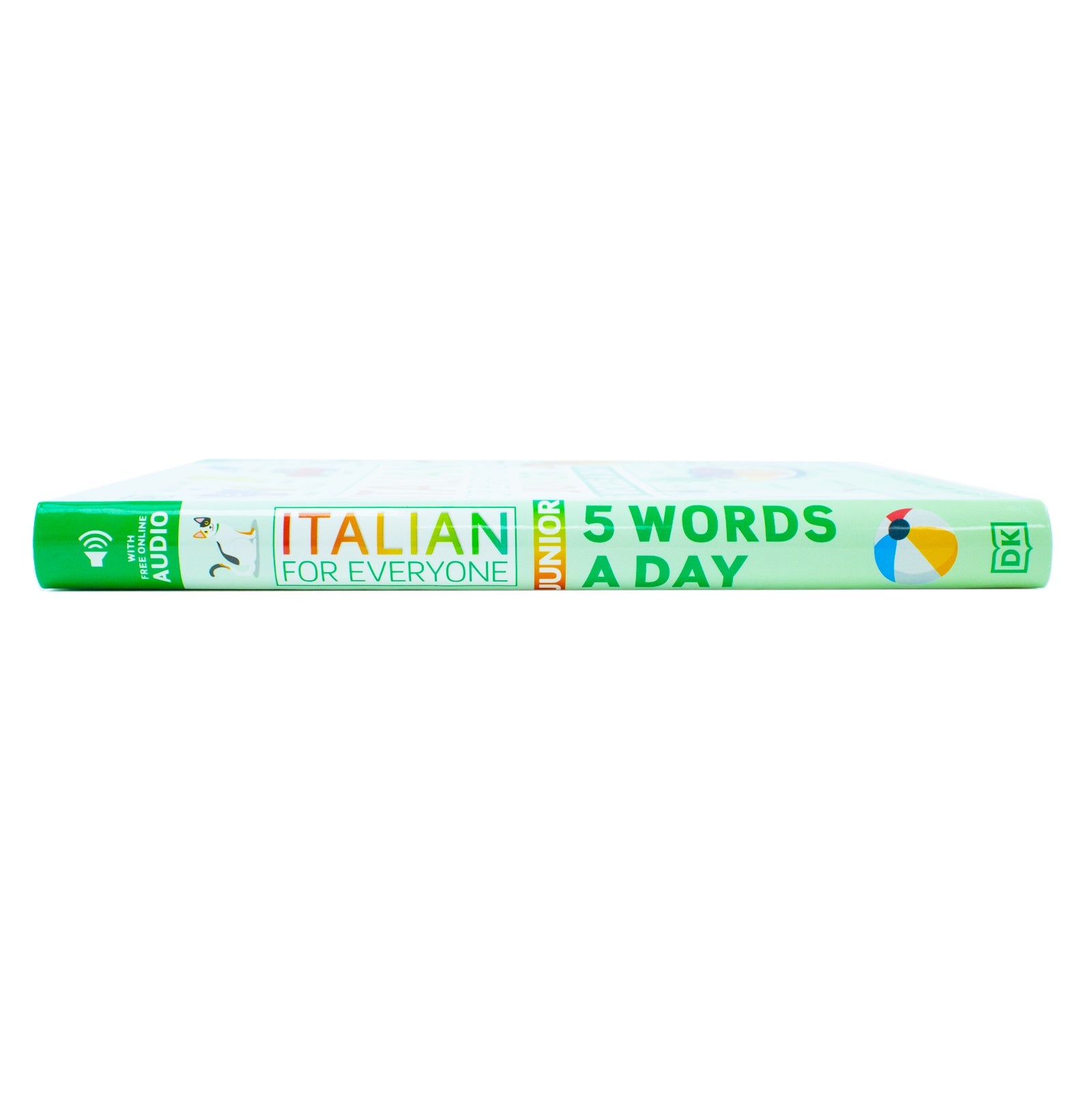 Italian for Everyone Junior 5 Words a Day: Learn and Practise 1,000 Italian Words
