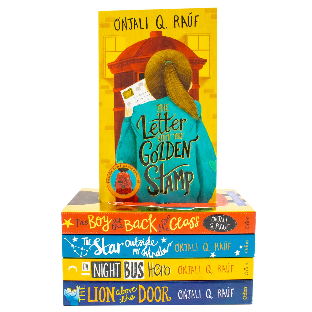 Onjali Q. Rauf Collection 5 Books Set (The Star Outside my Window, The Boy At the Back of the Class, The Night Bus Hero, The Lion Above the Door and The Letter with the Golden Stamp)