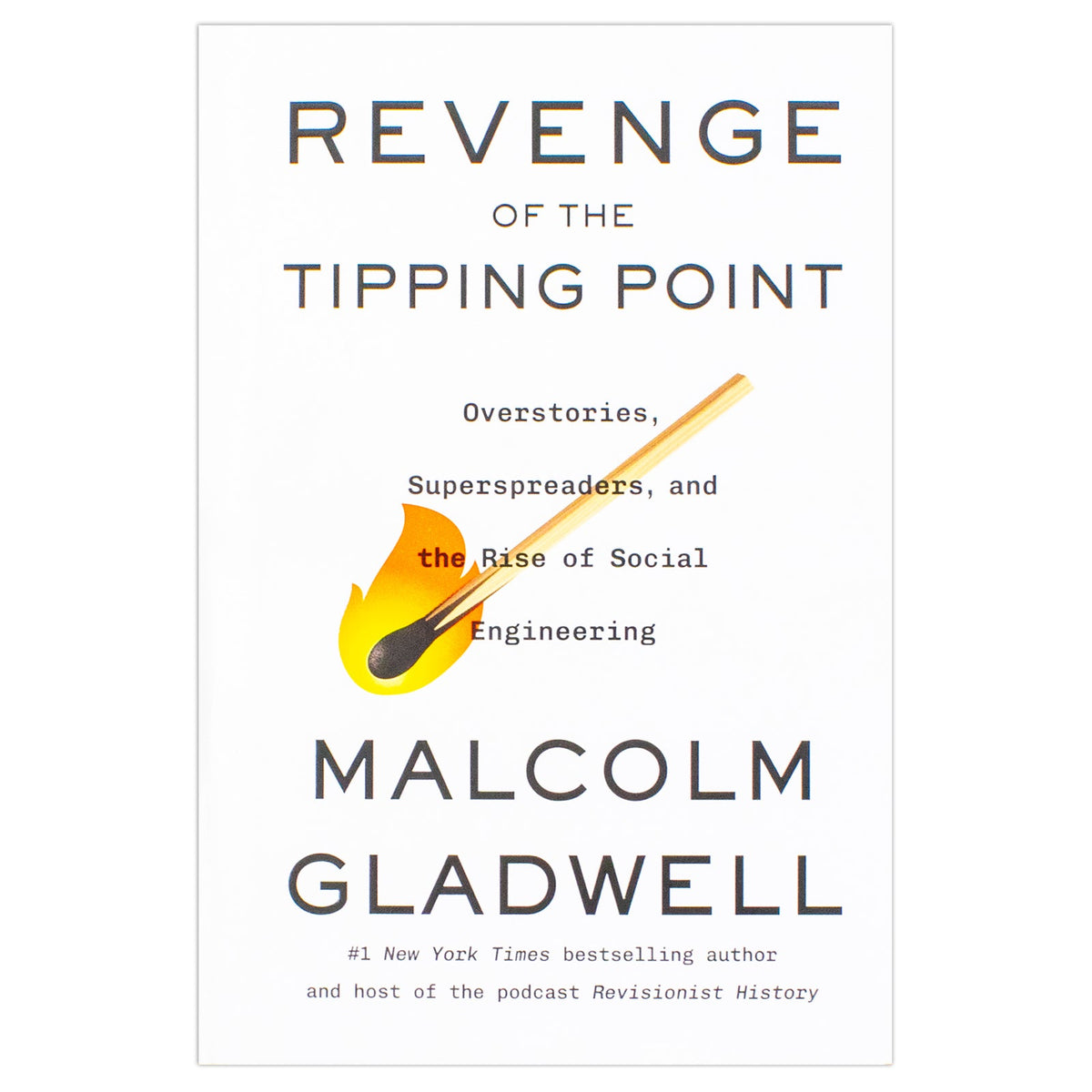 Revenge of the Tipping Point by Malcolm Gladwell (Hardcover Book) | Overstories, Superspreaders, and the Rise of Social Engineering