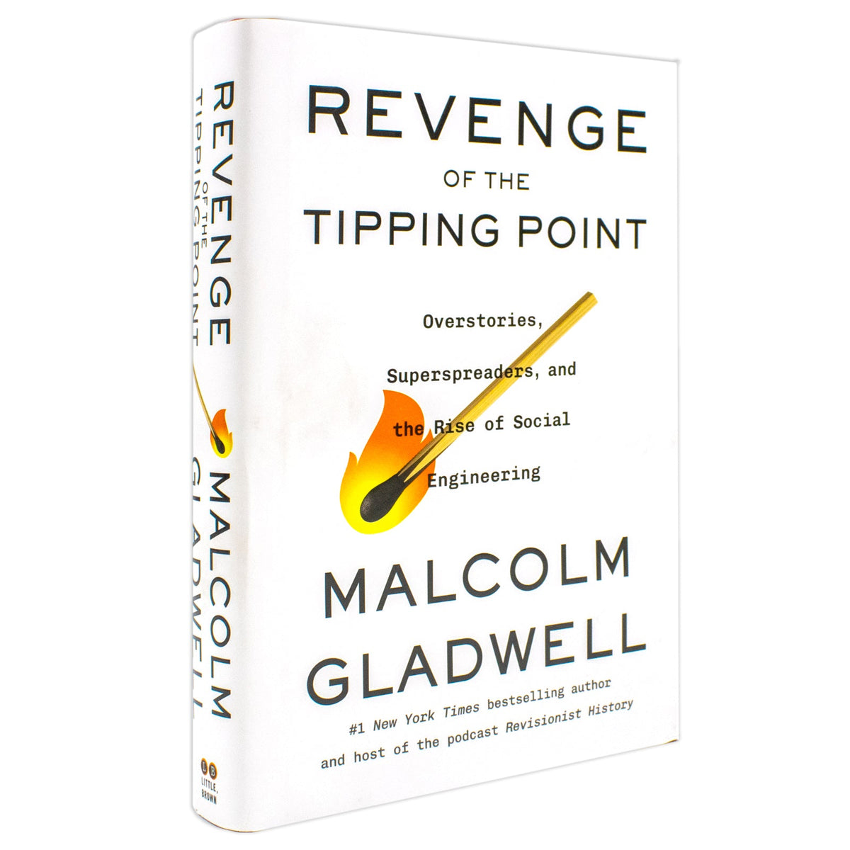 Revenge of the Tipping Point by Malcolm Gladwell (Hardcover Book) | Overstories, Superspreaders, and the Rise of Social Engineering