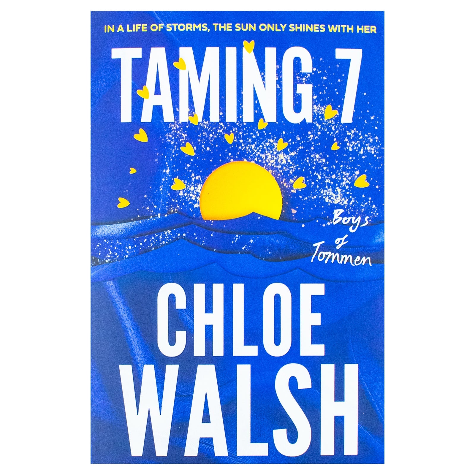 Taming 7: Epic, emotional and addictive romance from the TikTok phenomenon (The Boys of Tommen)