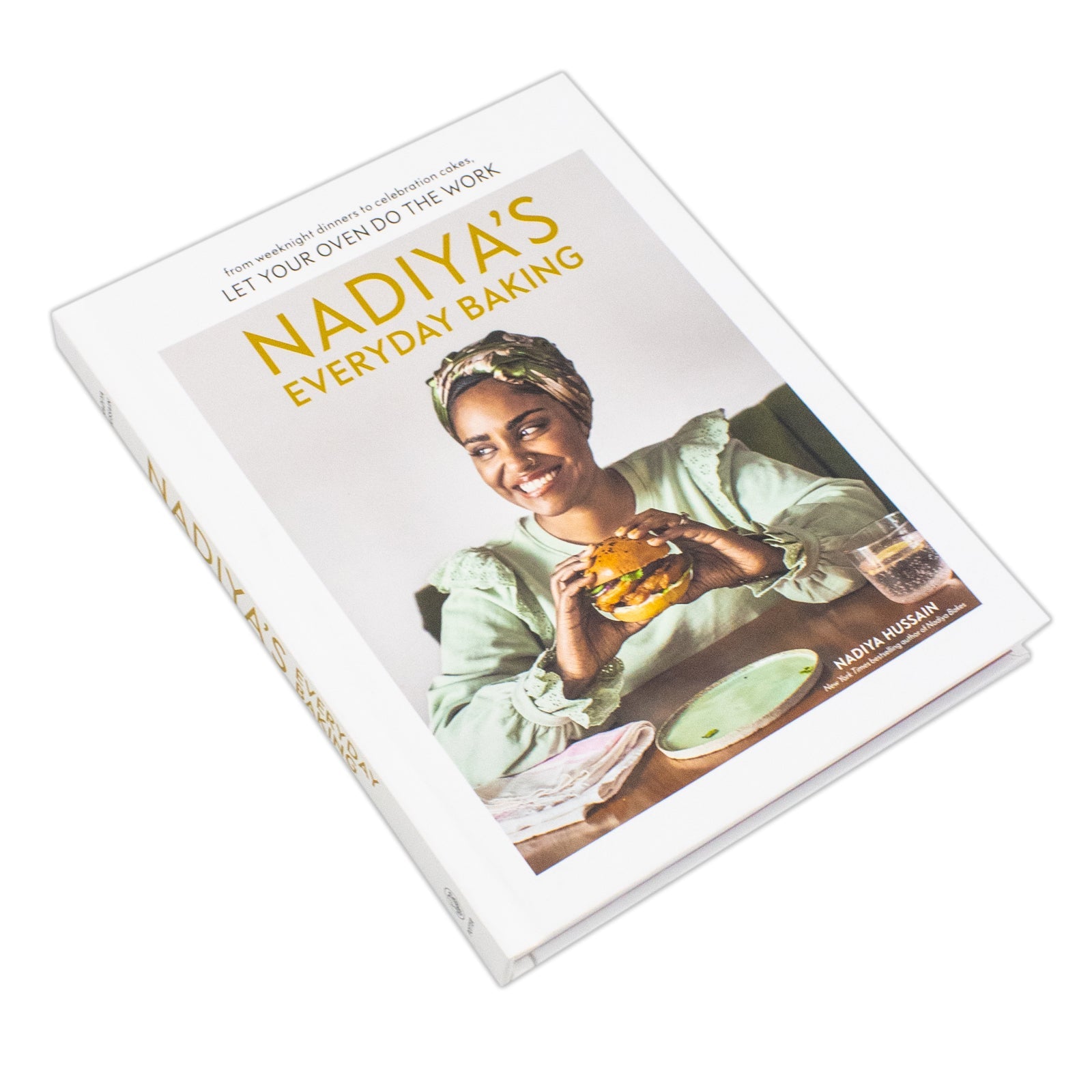 Nadiya's Everyday Baking: From Weeknight Dinners to Celebration Cakes, Let Your Oven Do the Work | Hardcover