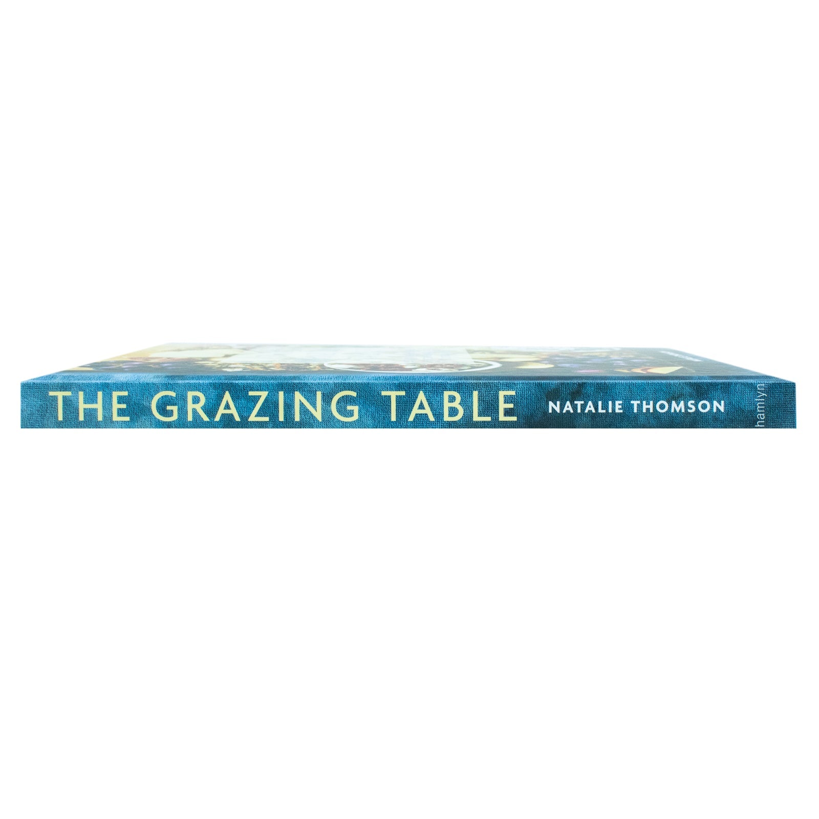 The Grazing Table Book: Create Butter Boards & Food Platters by Natalie Thomson - Perfect for Gatherings, Recipes, Entertaining, Party Food