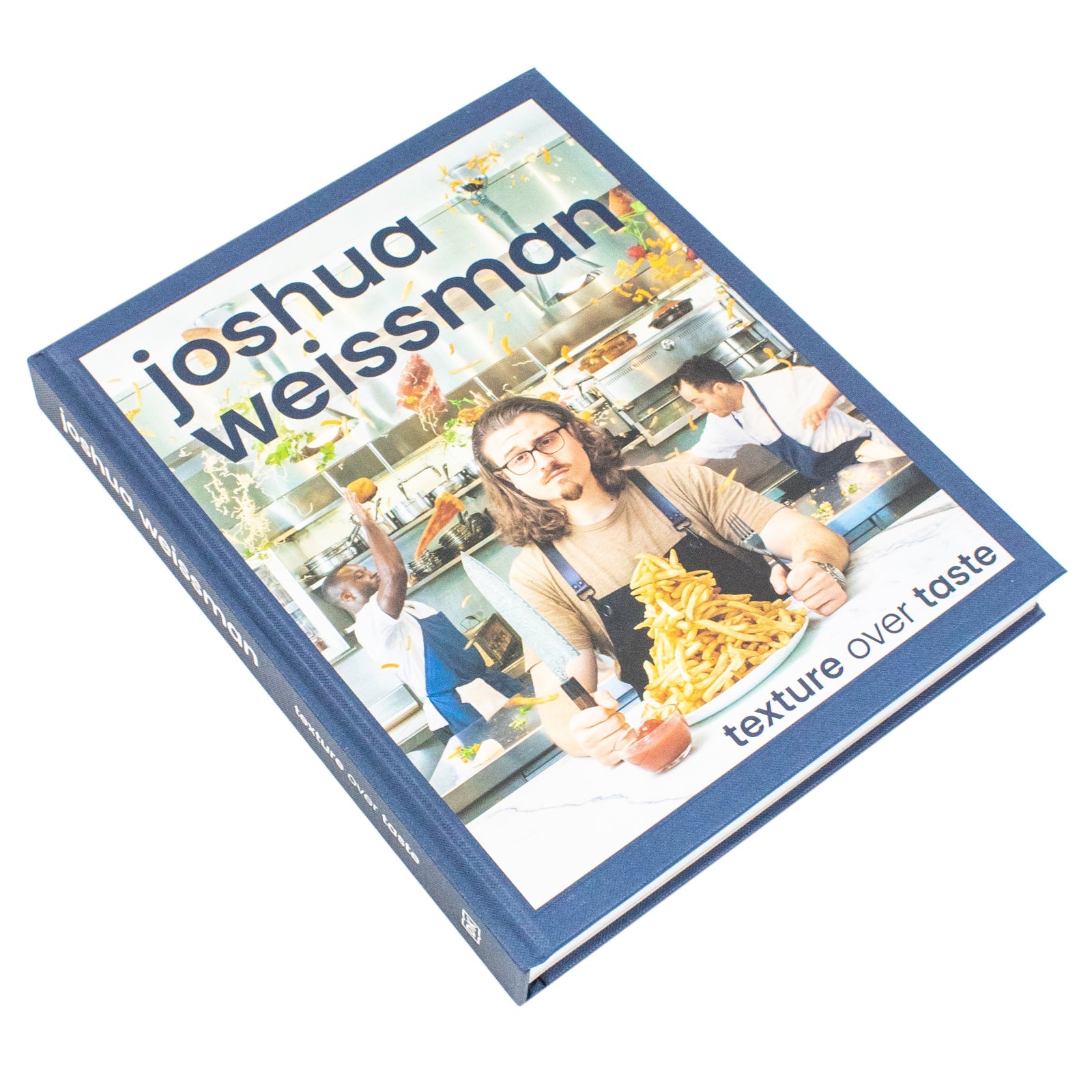 Joshua Weissman: Texture Over Taste (Hardcover)