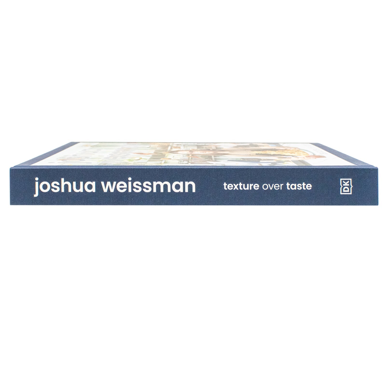 Joshua Weissman: Texture Over Taste (Hardcover)
