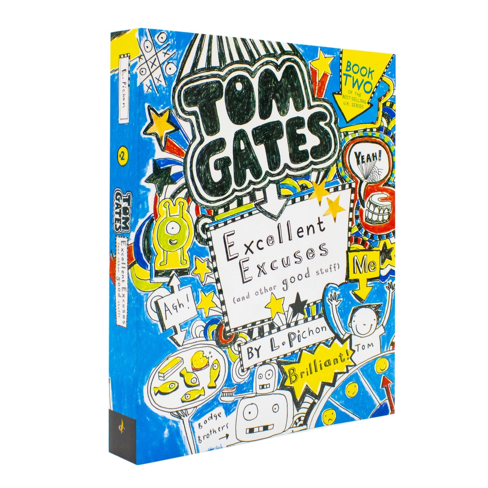 Tom Gates : Excellent Excuses (and other good stuff) by Liz Pichon (Tom Gates Series Book 2) | Paperback