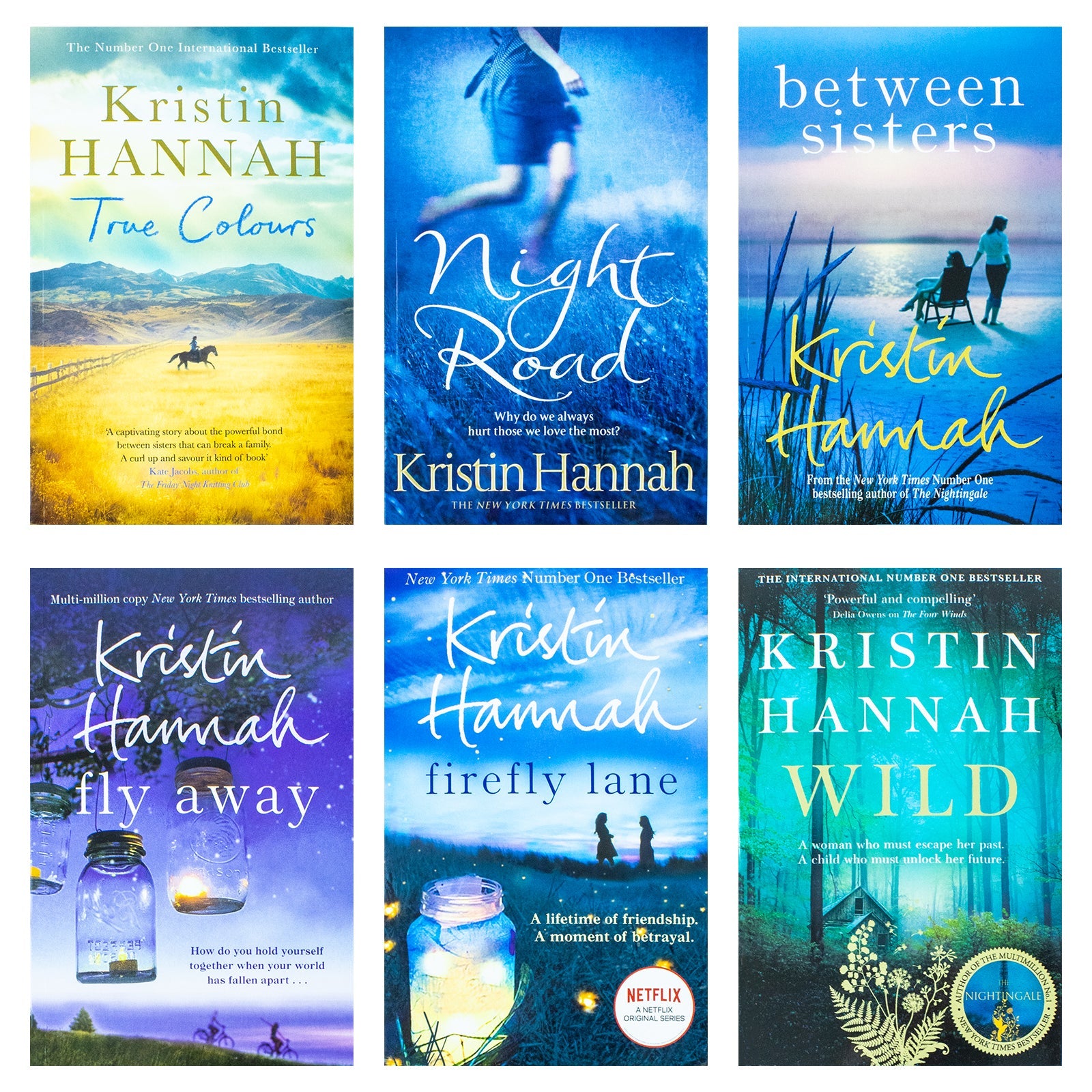 Kristin Hannah 6 Books Collection Set - Firefly Lane, Wild, Night Road, Between Sisters, True Colours & Fly Away: Drama & Heartwarming Tales