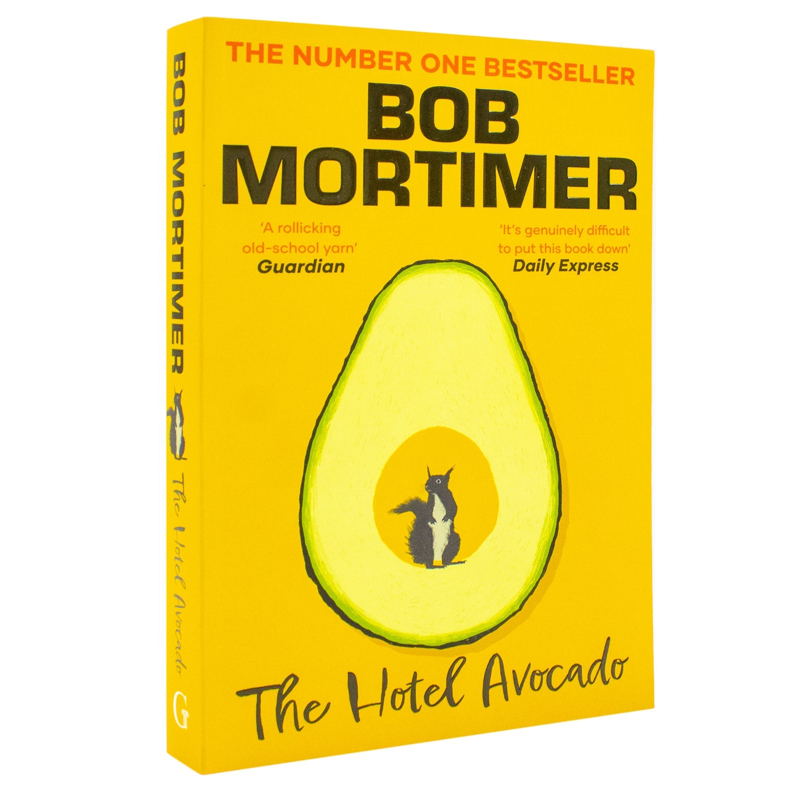 The Hotel Avocado (Gary Thorn, 2) by Bob Mortimer – The Number One Bestselling Novel from the Multi-Million-Selling Author (Paperback)