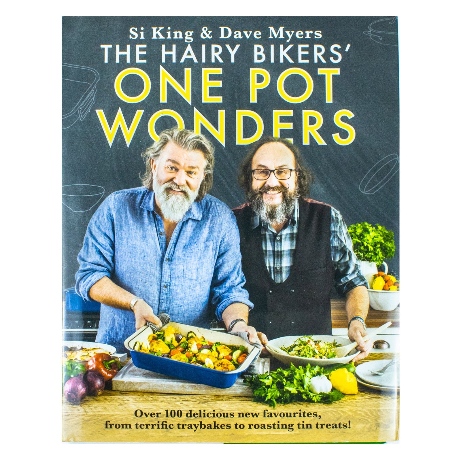 The Hairy Bikers' One Pot Wonders: Over 100 Delicious One-Pot Recipes by Si King & Dave Myers | Quick, Easy, Comfort Food Cookbook