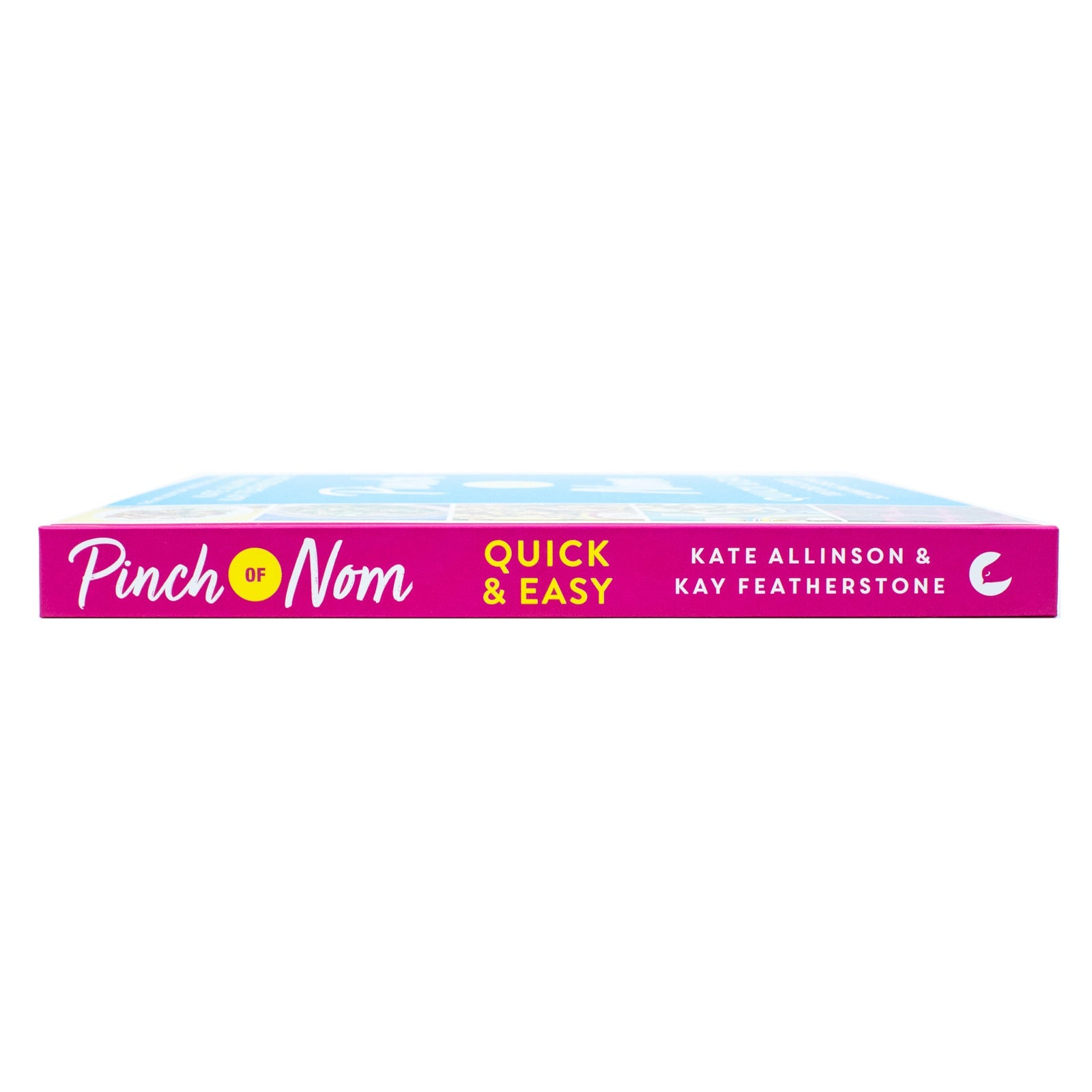 Pinch of Nom Quick & Easy Cookbook – 100 Healthy, Slimming Recipes by Kay Featherstone & Kate Allinson | Quick Meals, Low-Calories & Weight Loss Tips