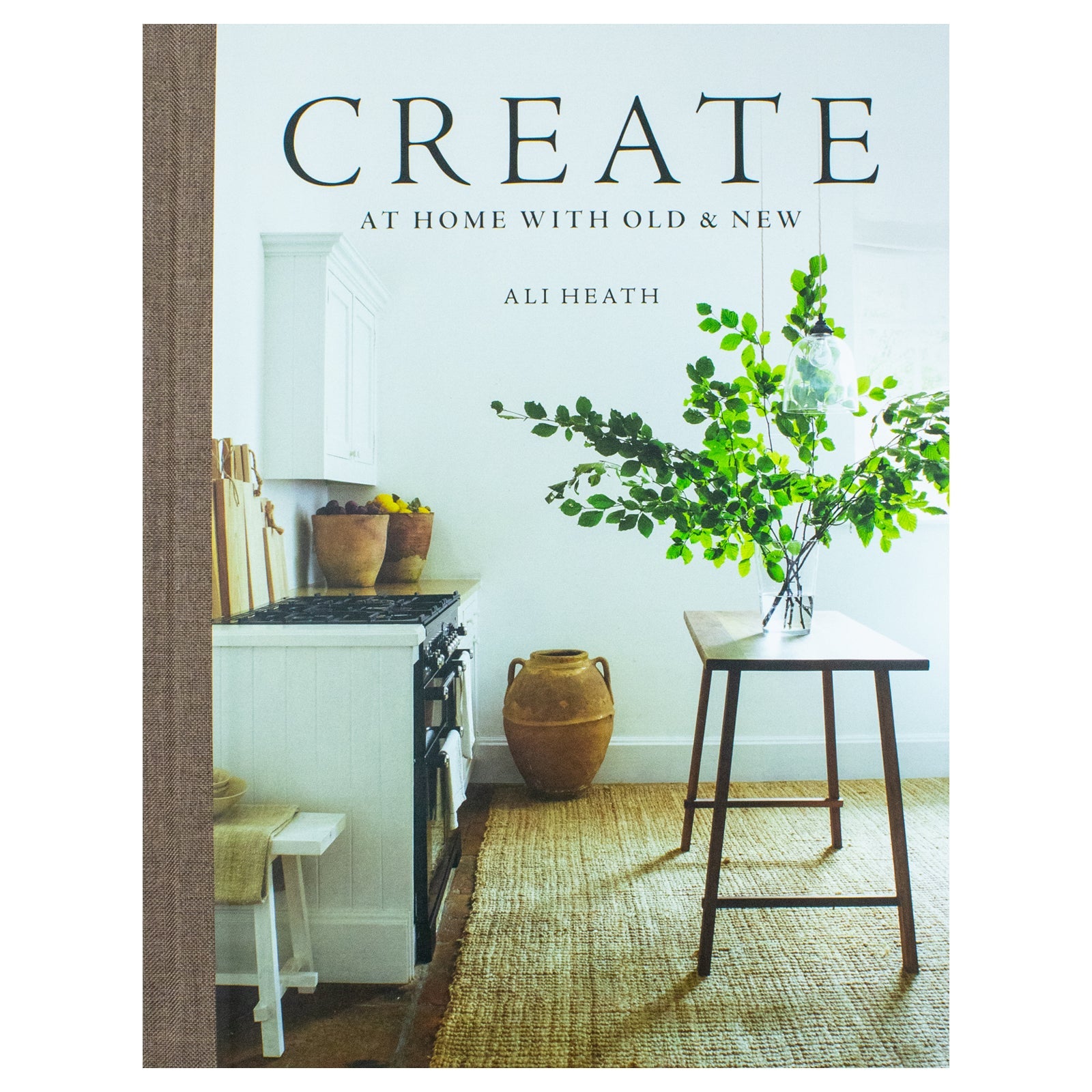 Create: At Home with Old and New Book | Home Decor, Interior Design, Vintage Style & Modern Touches for a Stylish, Unique & Personal Living Space