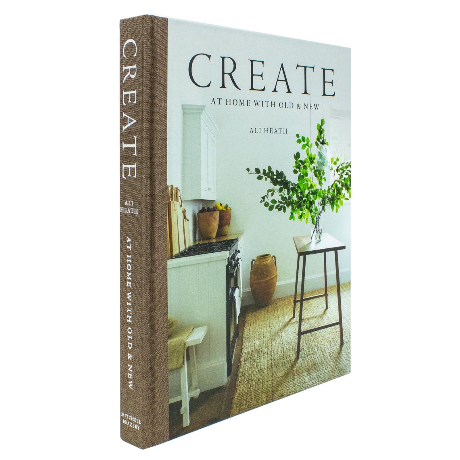 Create: At Home with Old and New Book | Home Decor, Interior Design, Vintage Style & Modern Touches for a Stylish, Unique & Personal Living Space