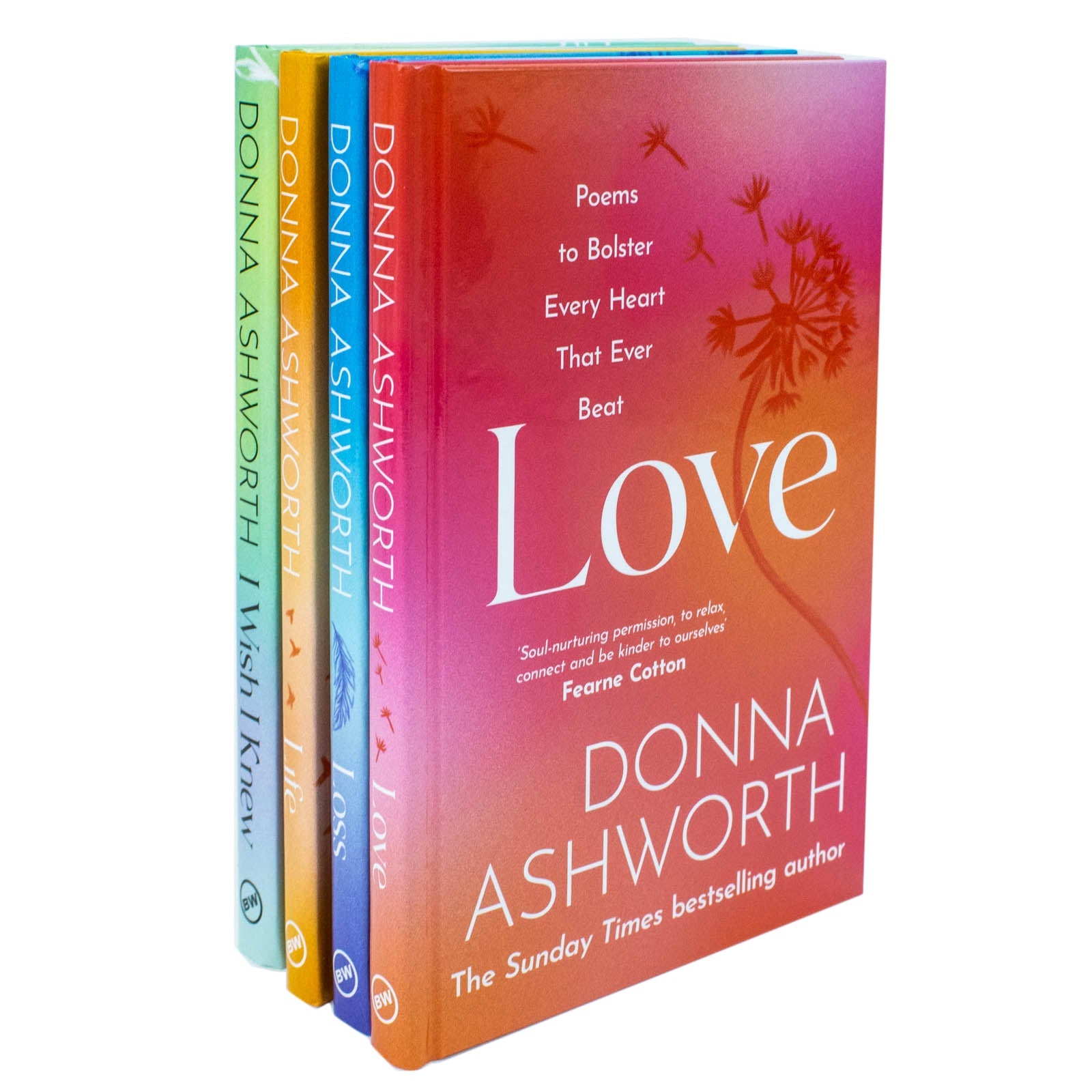 Donna Ashworth 4 Book Poetry Collection Set – I Wish I Knew, Love, Loss, Life | Inspiring Hardback Books on Emotions, Self-Help, Wellness & Growth