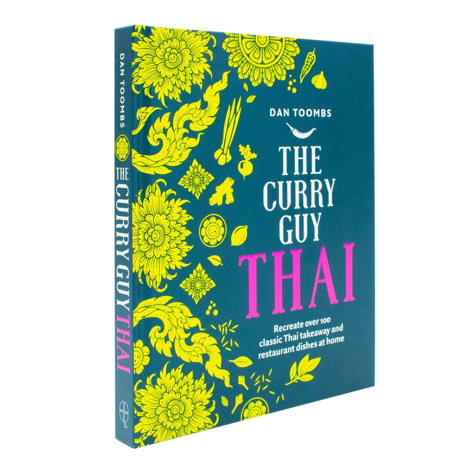 Curry Guy Thai Cookbook: 100+ Authentic Thai Takeaway Recipes by Dan Toombs | Easy Cooking, Homemade Curries & Delicious Asian Cuisine at Home