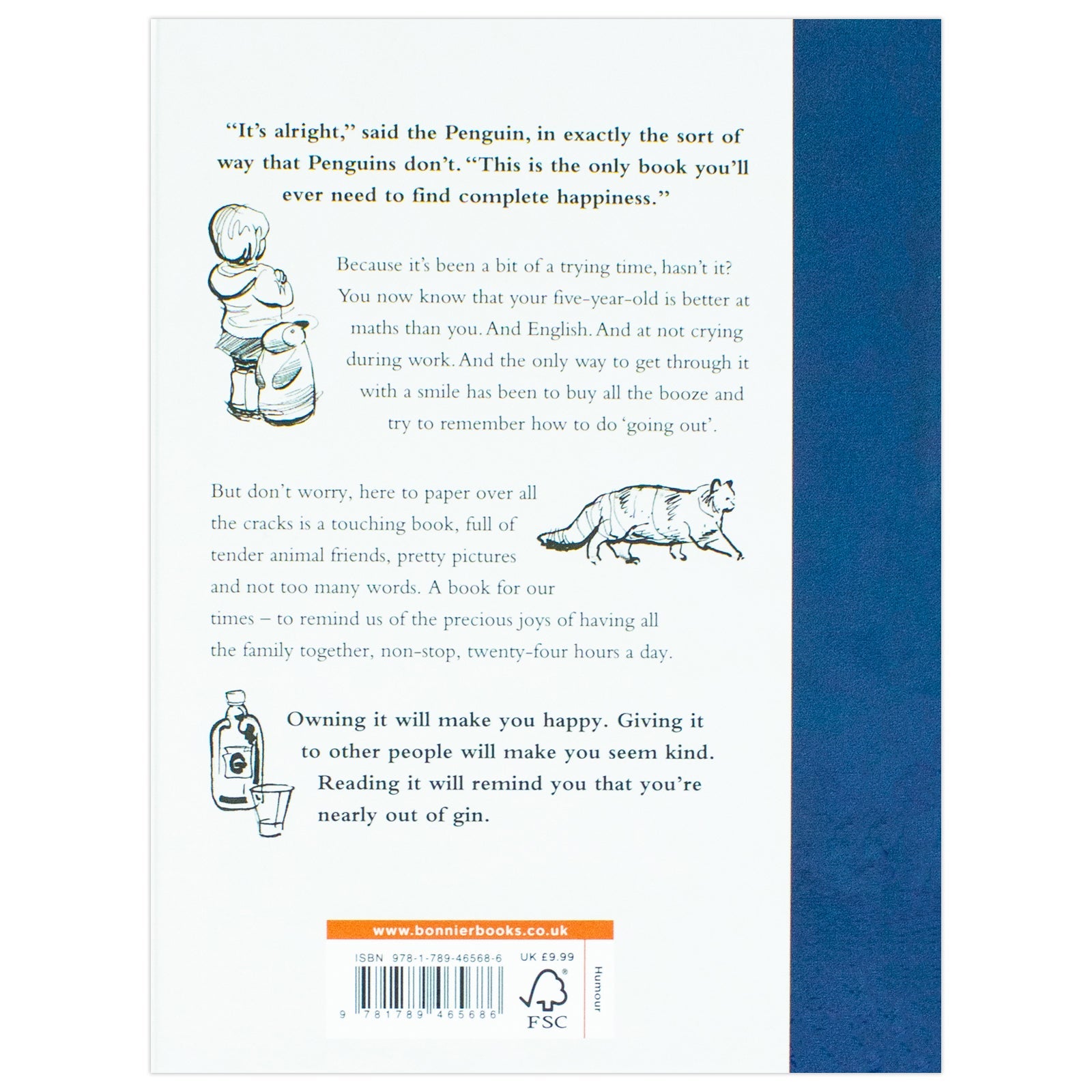 The Girl, the Penguin, the Home-Schooling and the Gin: A hilarious parody of The Boy, The Mole, The Fox and The Horse - for parents everywhere
