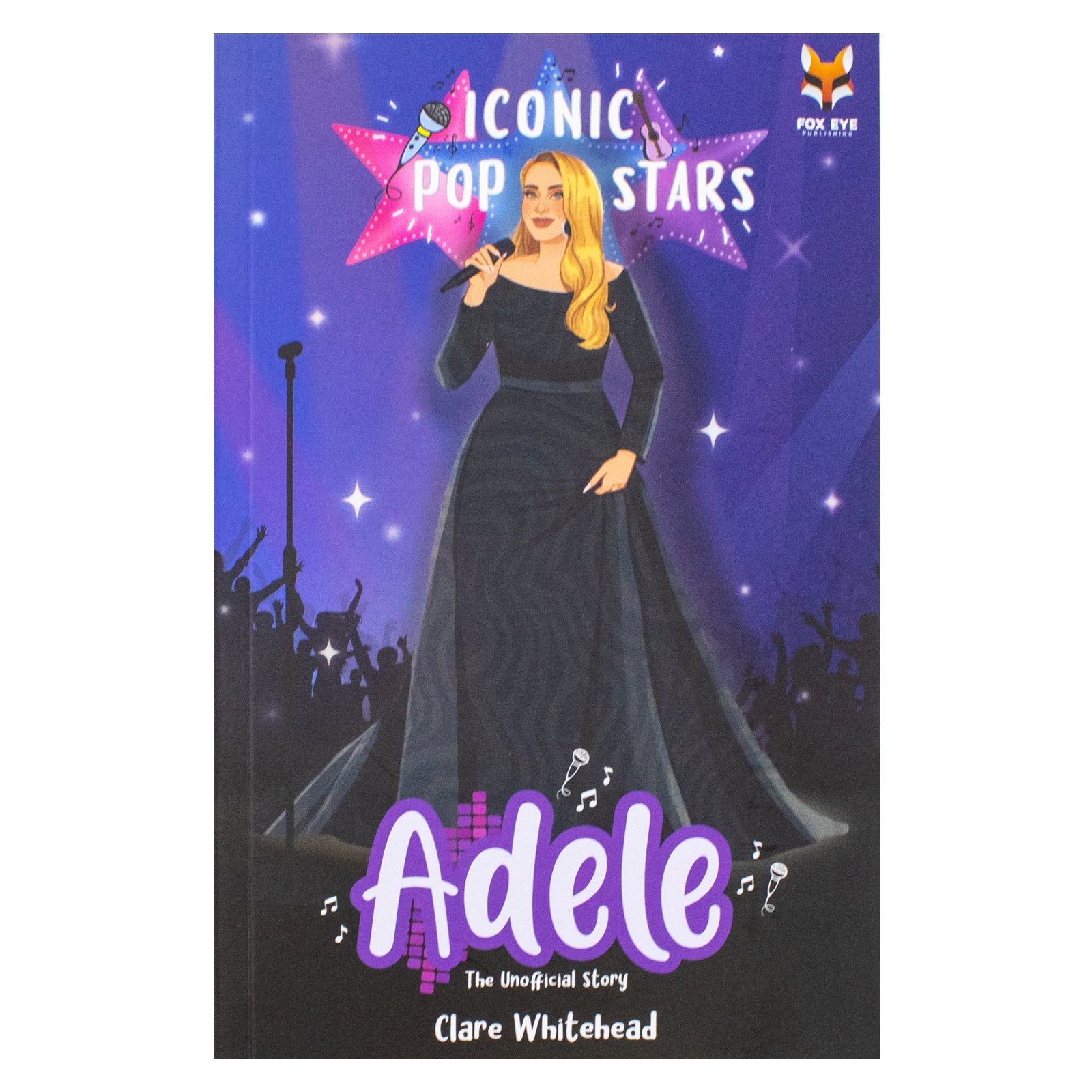 Adele The Iconic Music Popstar Story Book: Rise to Becoming a Superstar (Iconic Popstars) | Paperback