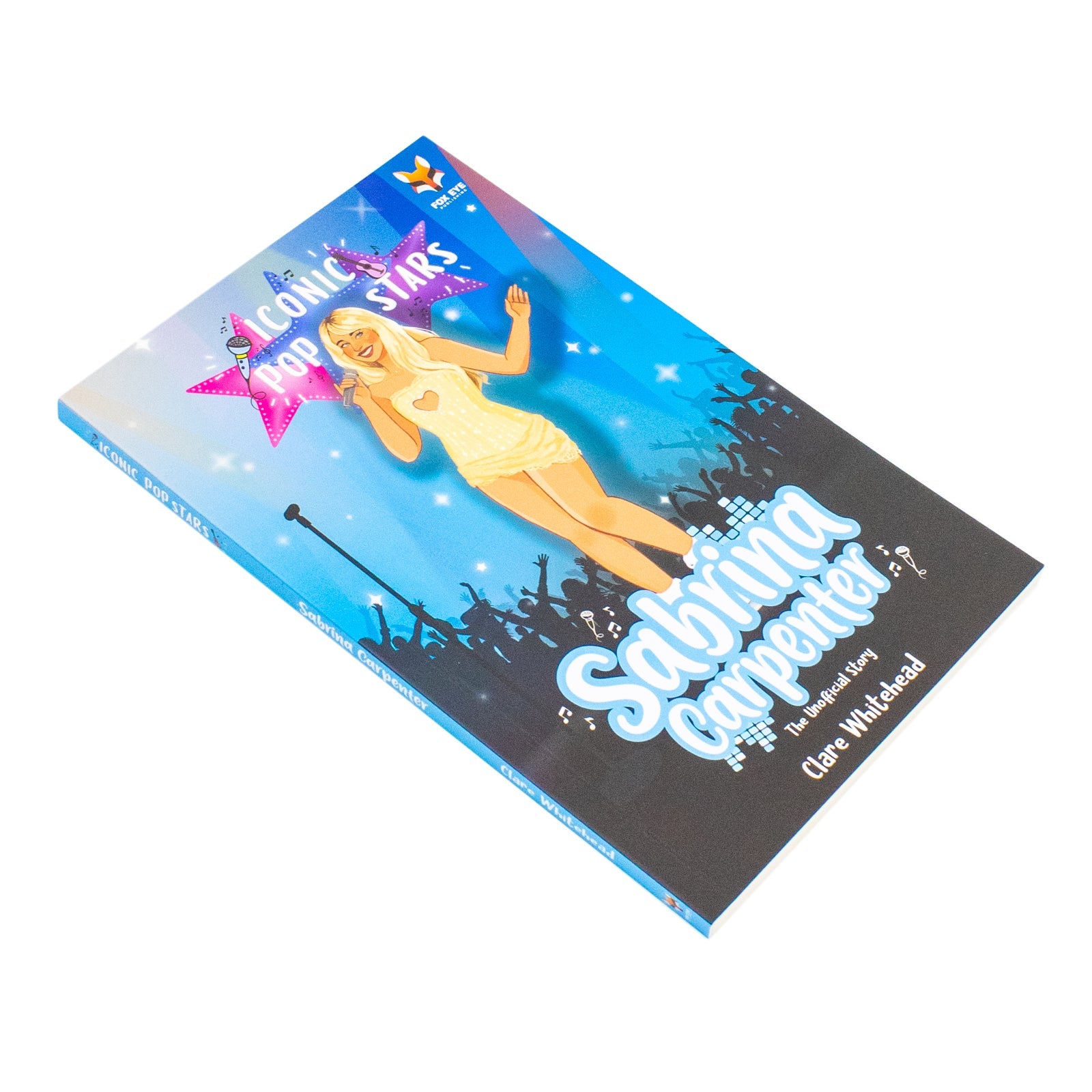 Sabrina Carpenter The Iconic Music Popstar Story Book: Rise to Becoming a Superstar (Iconic Popstars) | Paperback