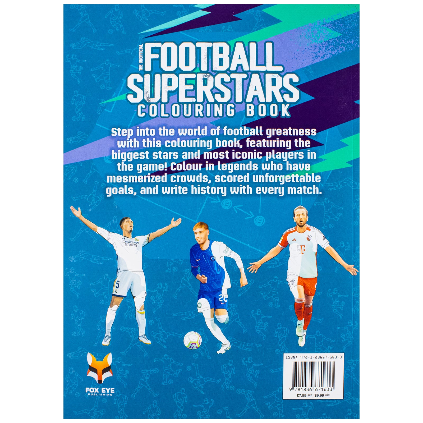 Football Superstars Colouring Book Featuring Ronaldo, Messi, Mbappe, Lamine Yamal, Declan Rice & Many More (Paperback)