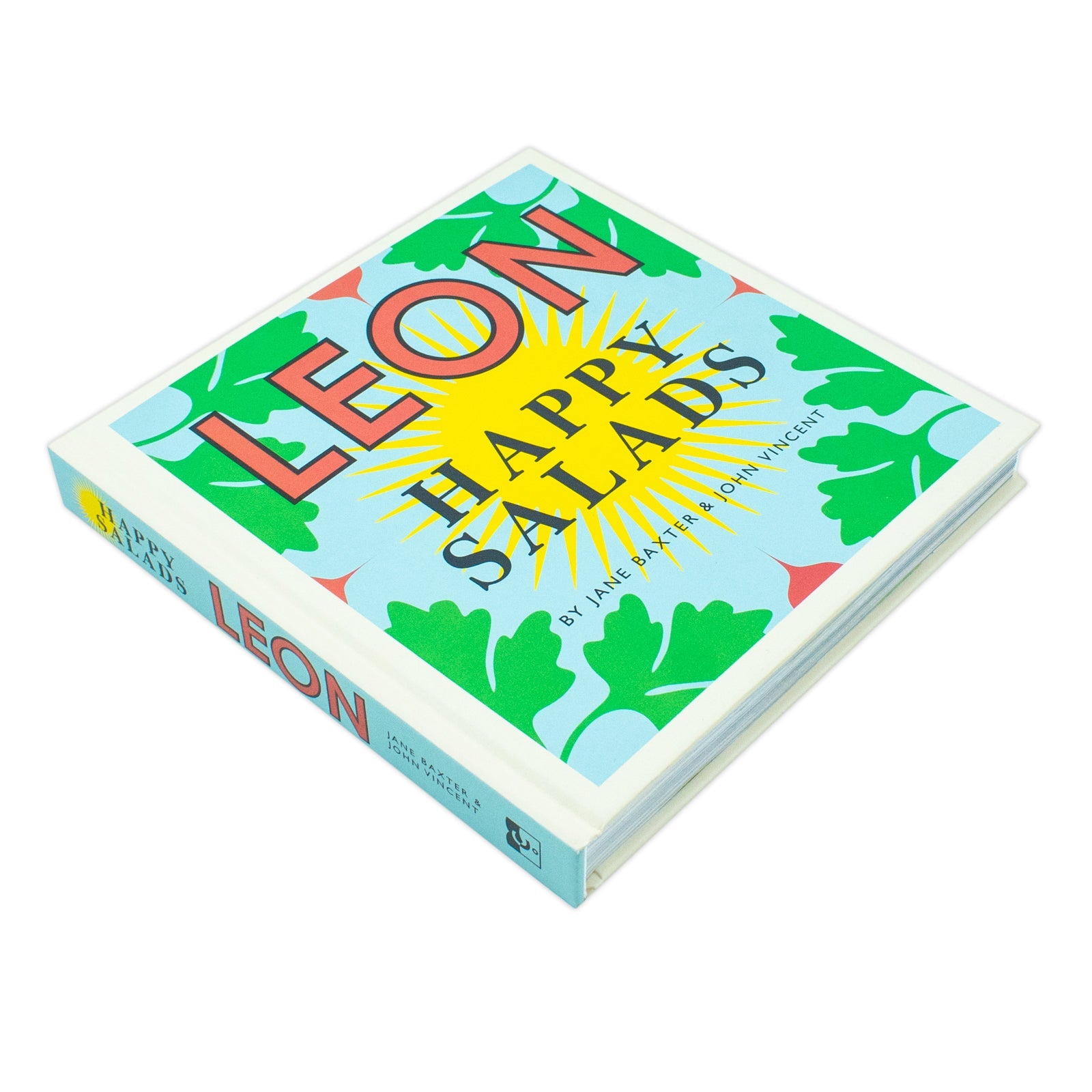 Happy Leons: LEON Happy Salads by Jane Baxter & John Vincent - A Cookbook for Healthy, Delicious, Easy Recipes, Fresh Ingredients & Light Meals