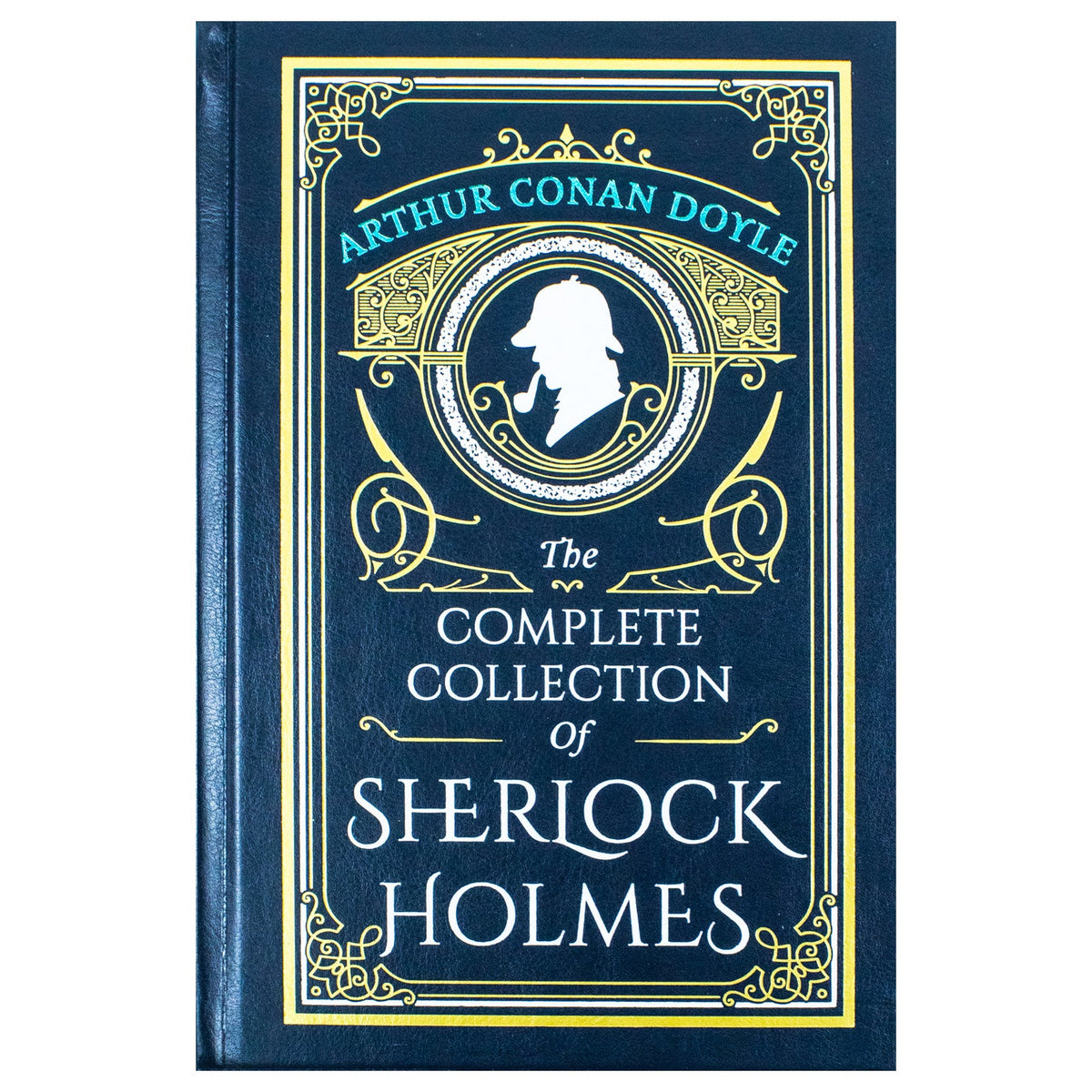 The Complete Collection of Sherlock Holmes by Sir Arthur Conan Doyle | Leather Bound Edition