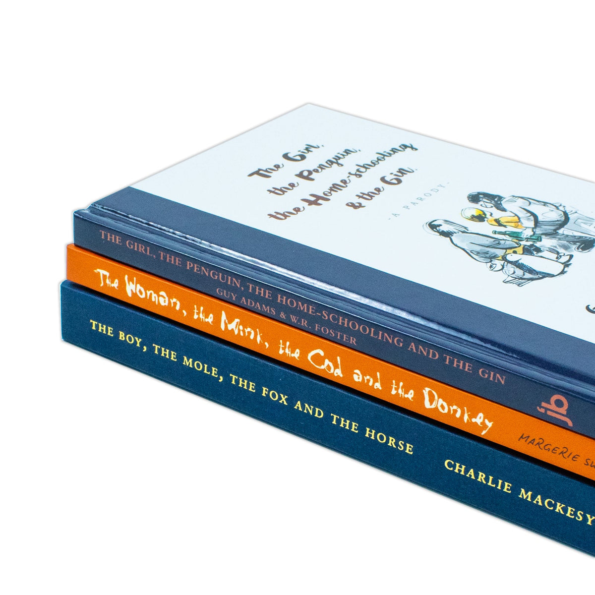 The Girl the Penguin the Home-Schooling and the Gin, The Woman the Mink the Cod and the Donkey & The Boy The Mole The Fox and The Horse 3 Books Collection Set