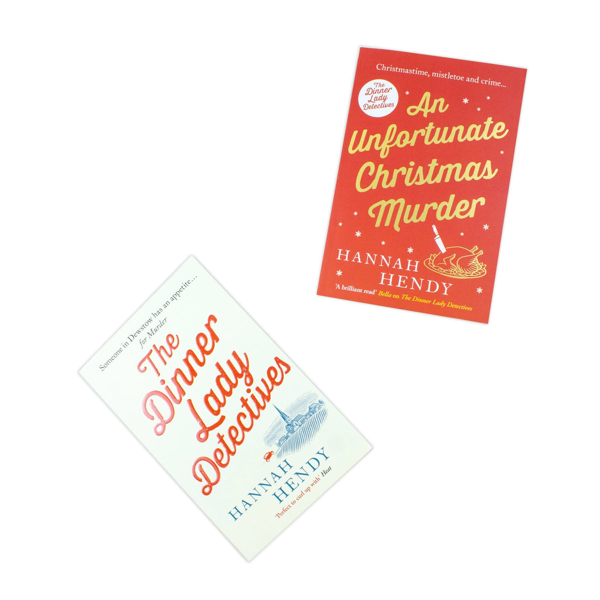 Hannah Hendy The Dinner Lady Detectives Collection 2 Books Set (The Dinner Lady Detectives, An Unfortunate Christmas Murder)