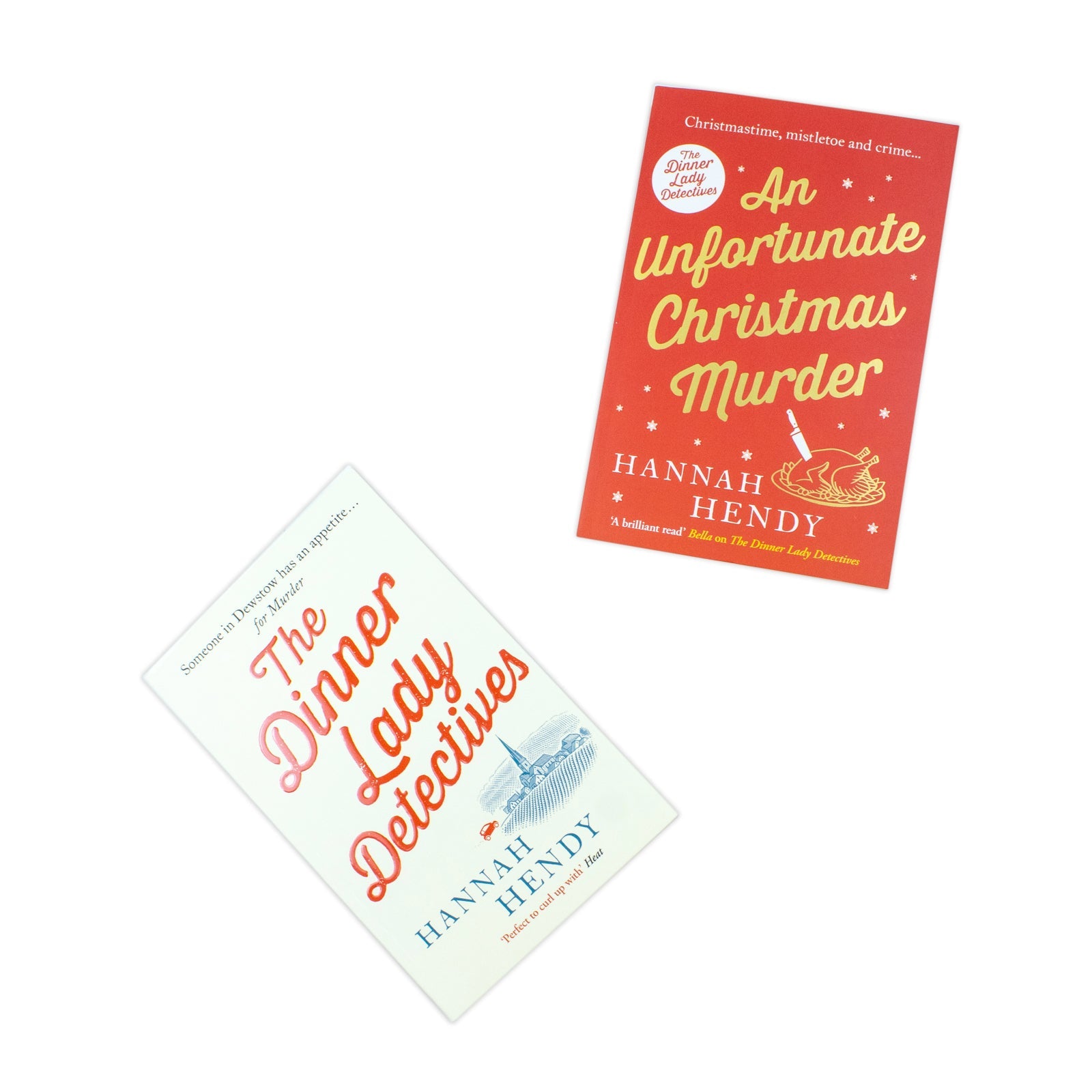 Hannah Hendy The Dinner Lady Detectives Collection 2 Books Set (The Dinner Lady Detectives, An Unfortunate Christmas Murder)