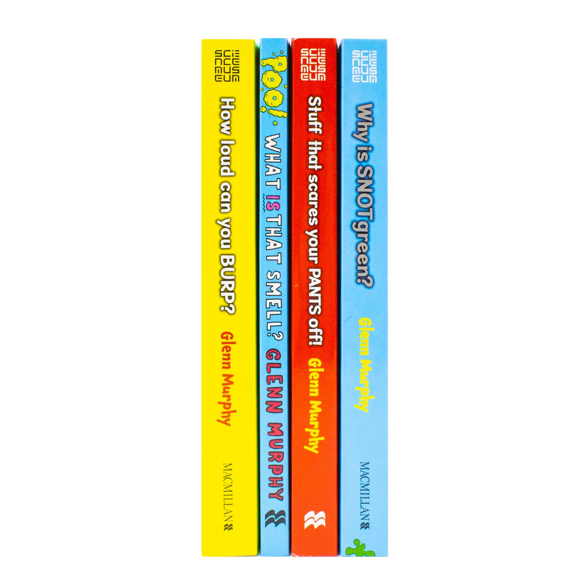 Glenn Murphy Collection 4 Books Set (Why is Snot Green?, Stuff That Scares Your Pants Off!, How Loud Can You Burp?, Poo! What IS That Smell?) Paperback