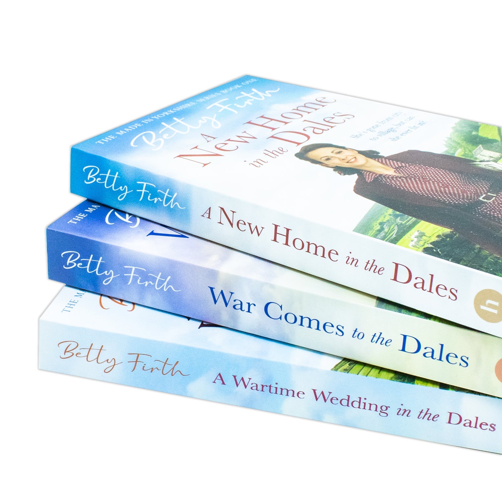 Made in Yorkshire Series 3 Books Collection Set By Betty Firth (A Wartime Wedding in the Dales, A New Home in the Dales and War Comes to the Dales)