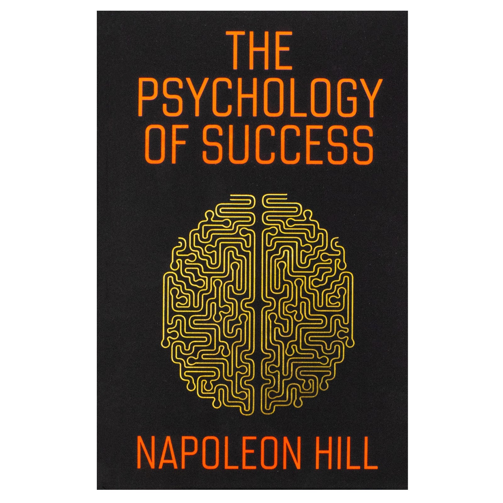 The Psychology Of Success Book By Napoleon Hill (Hardcover)