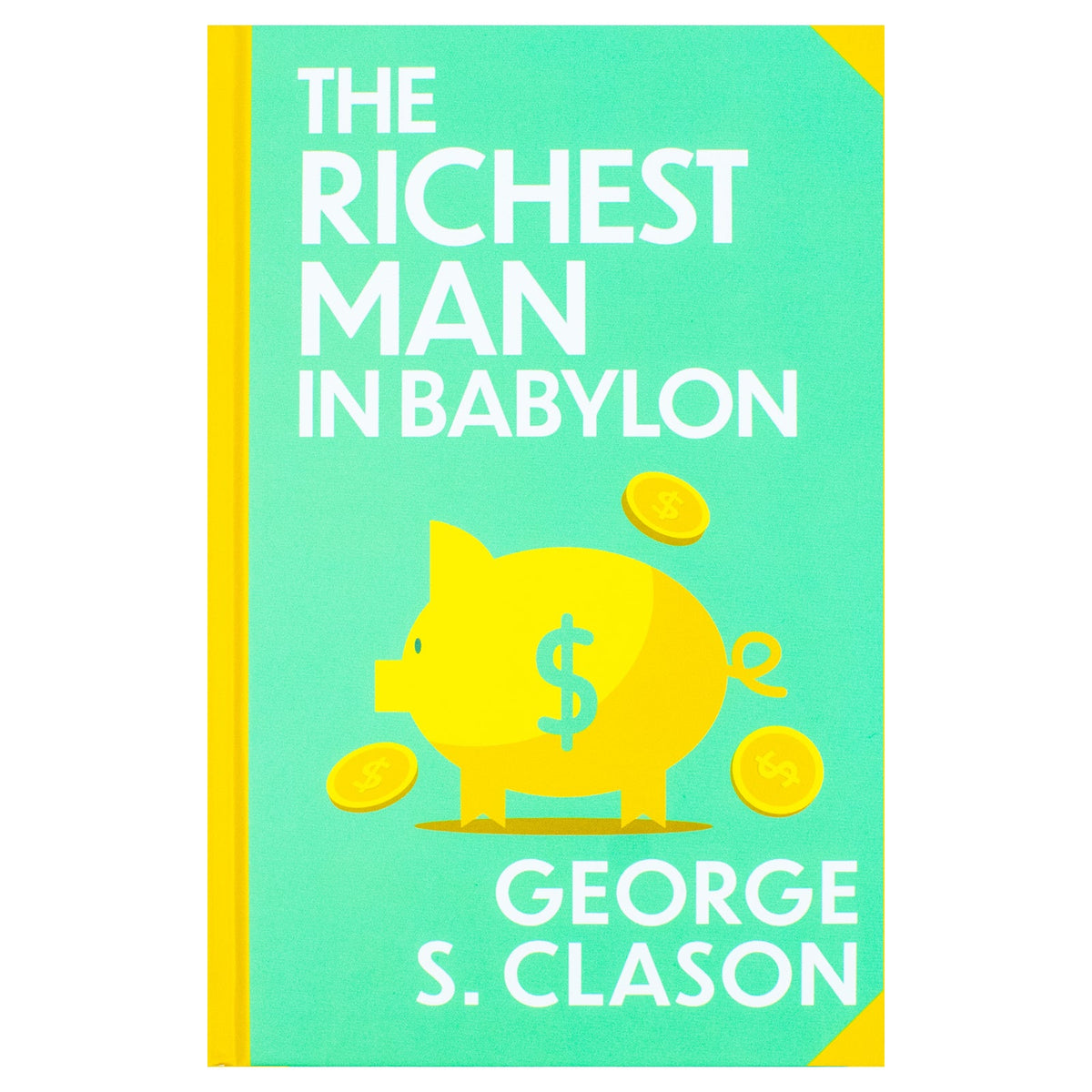 The Richest Man in Babylon Book by George S. Clason | Sprayed Edge Deluxe Hardcover Edition – Timeless Wisdom for Wealth and Success