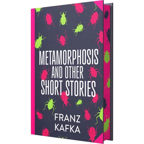Metamorphosis and Other Short Stories Book by Franz Kafka – A Haunting Exploration of Identity, Isolation, and the Absurd | Classics Sprayed Edge Deluxe Hardcover Edition