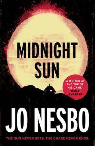 Jo Nesbo Midnight Sun Book
