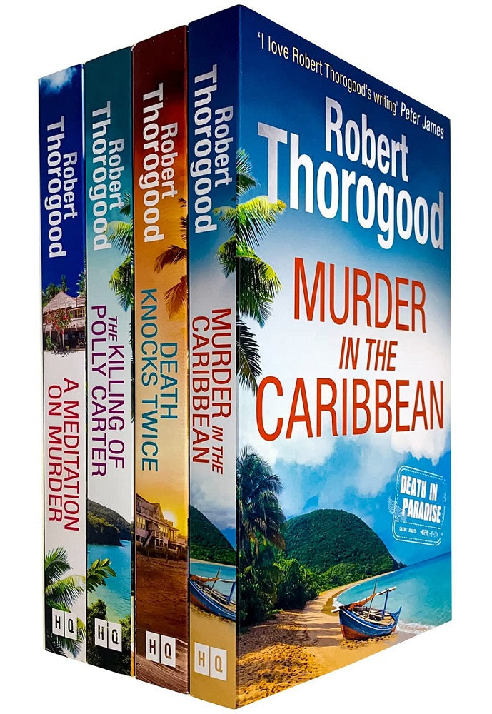 A Death in Paradise Mystery Series – 4-Book Collection Set by Robert Thorogood | Crime, Murder, Detective Fiction & Suspense Thriller Novels