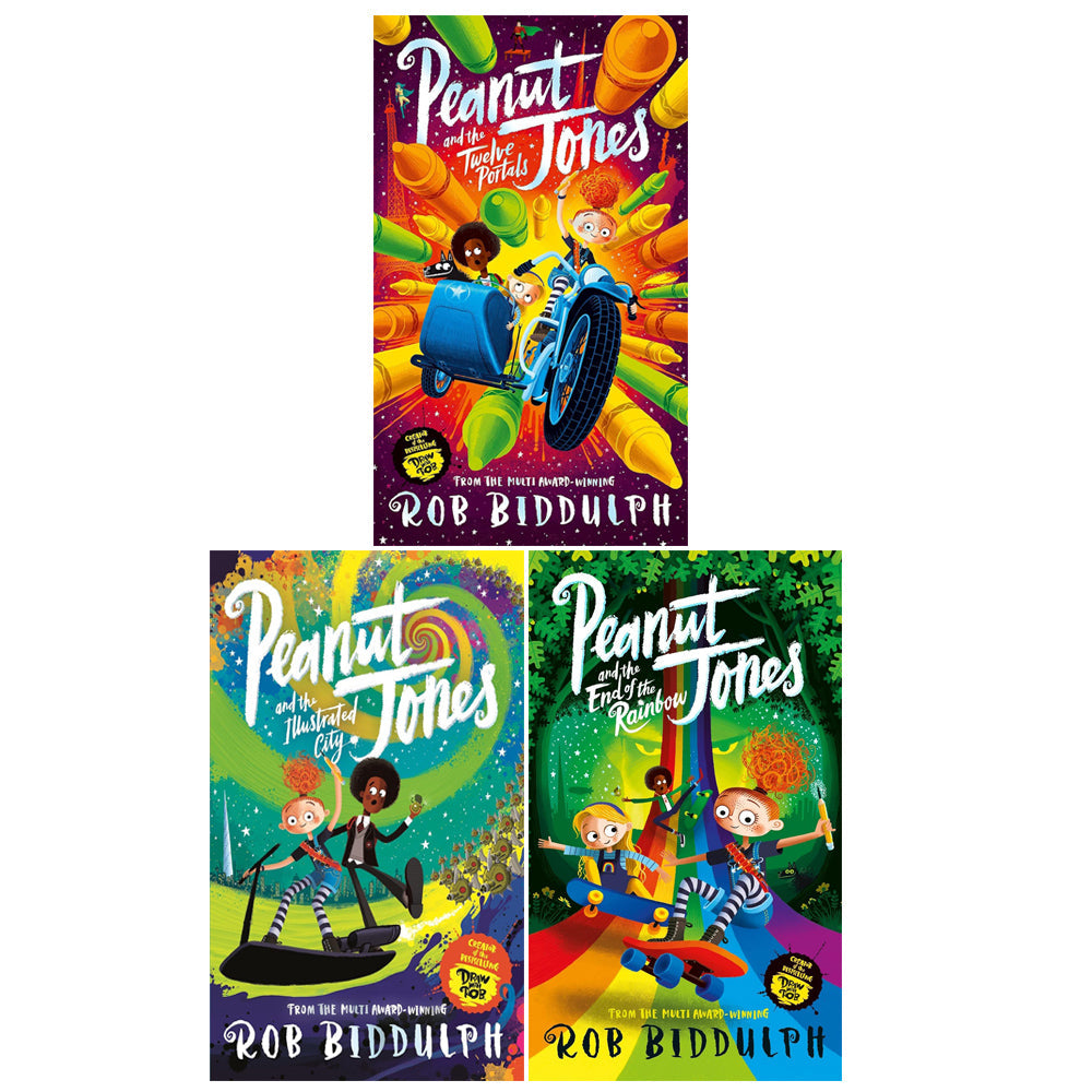 Peanut Jones Series Collection 3 Books Set By Rob Biddulph (Peanut Jones and the Twelve Portals, Peanut Jones and the Illustrated City, Peanut Jones and the End of the Rainbow)