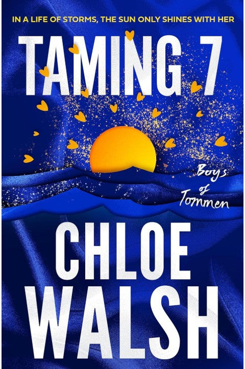 Taming 7: Epic, emotional and addictive romance from the TikTok phenomenon (The Boys of Tommen)