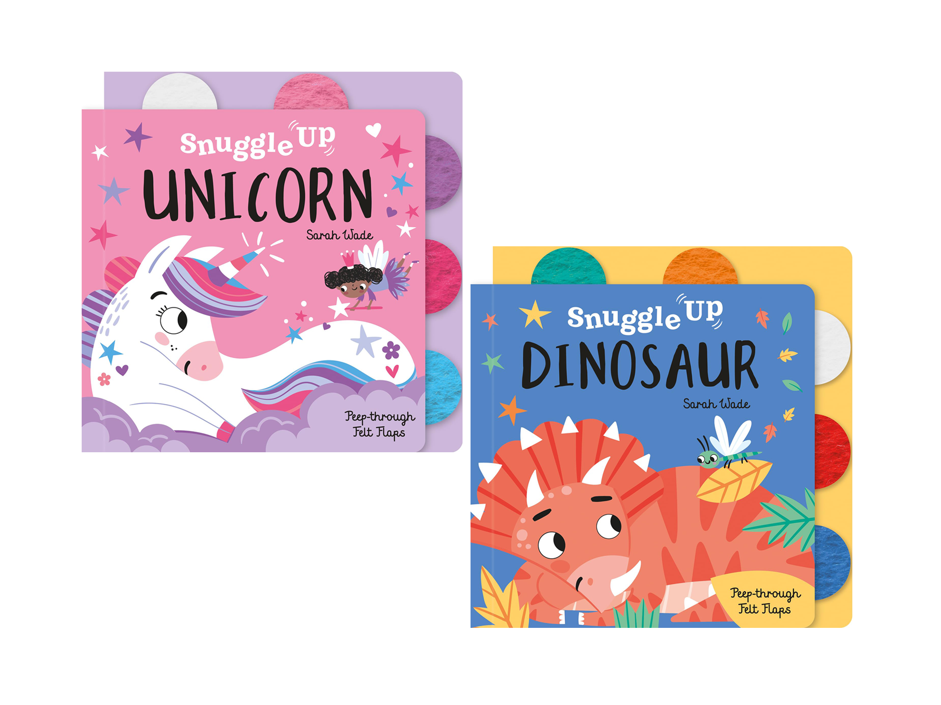 Snuggle Up Series 2 Books Collection Set by Sarah Wade (Snuggle Up Unicorn, Snuggle Up Dinosaur)  With Soft Felt Flaps