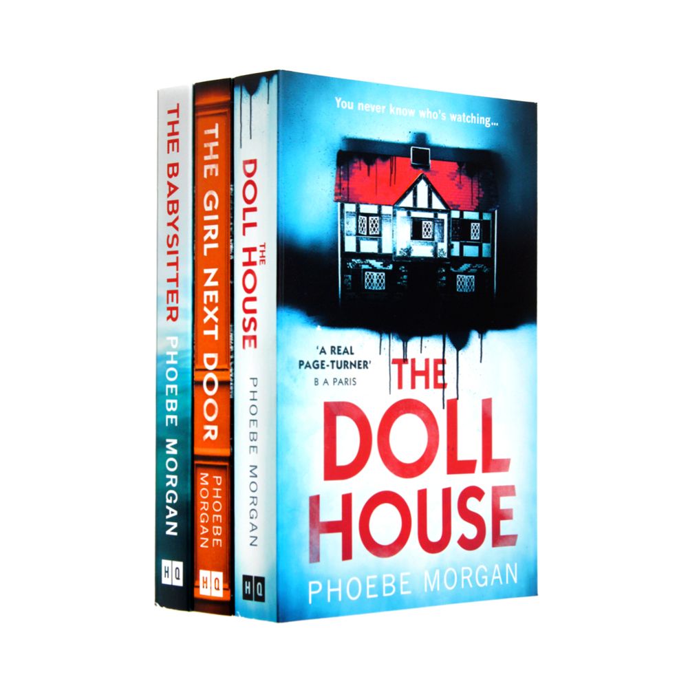Phoebe Morgan 3 Book Set Collection (The Girl Next Door, The Doll House, The Babysitter) | Gripping Thrillers, Mystery, Suspense, Fiction