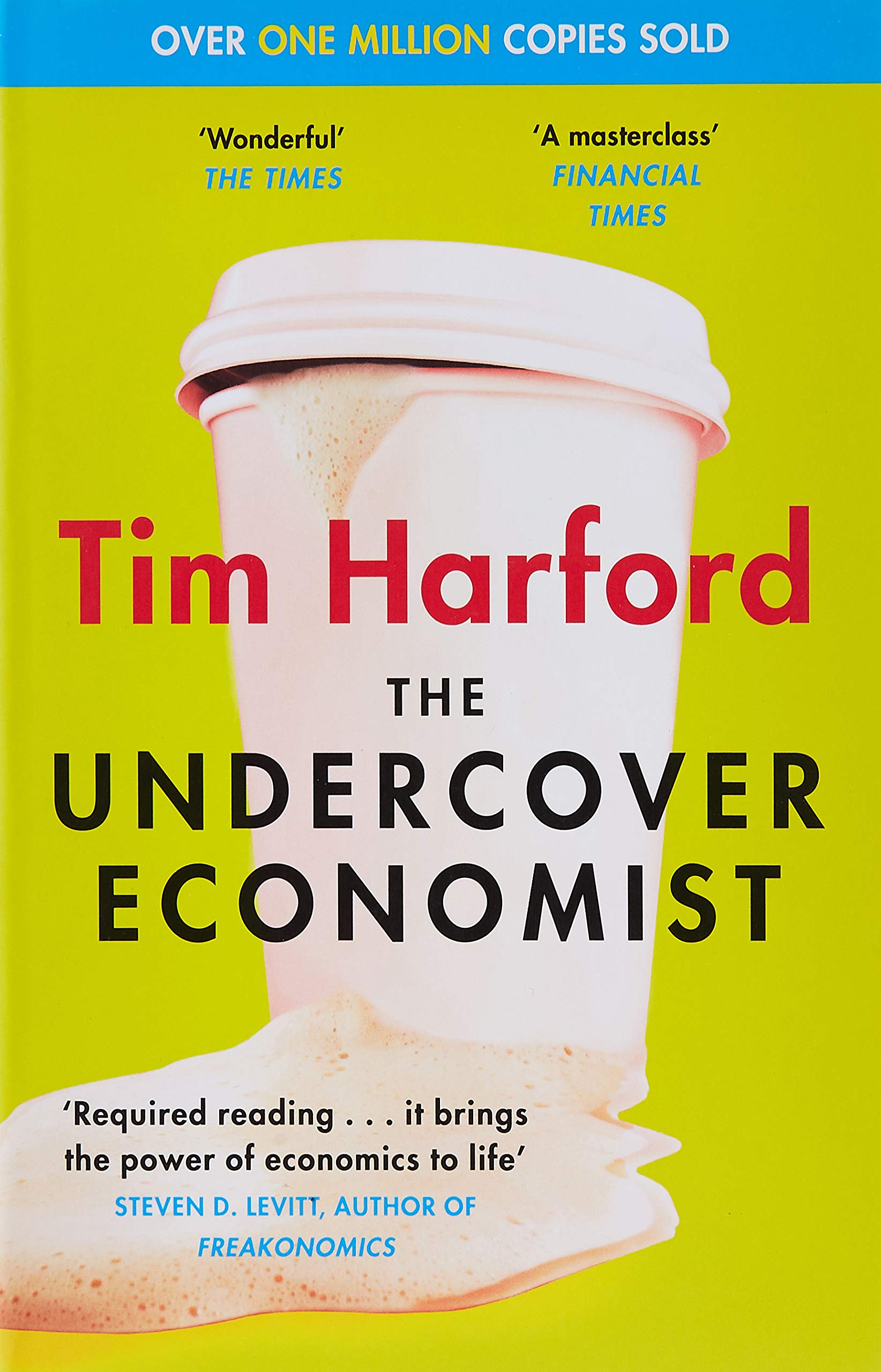 The Undercover Economist Book By Tim Harford